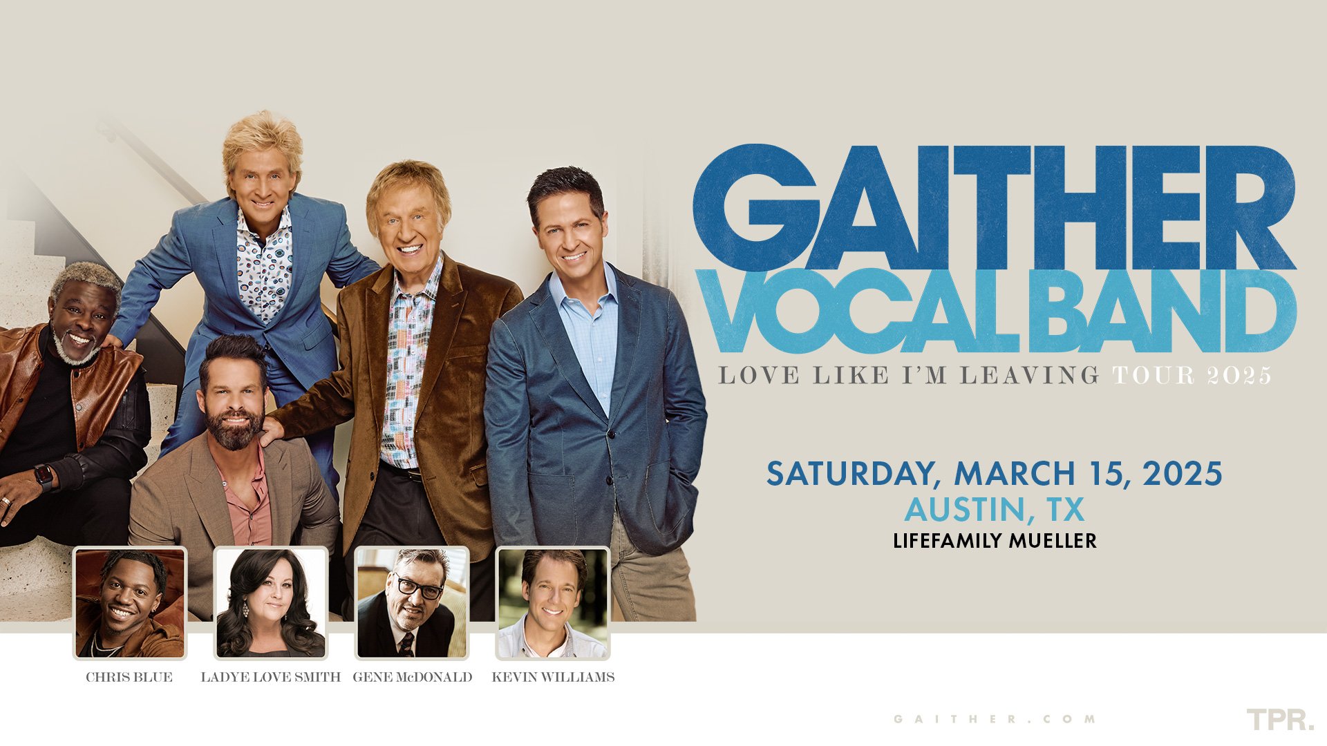 Gaither Vocal Band: Love Like I'm Leaving Tour 2025 - Austin, TX