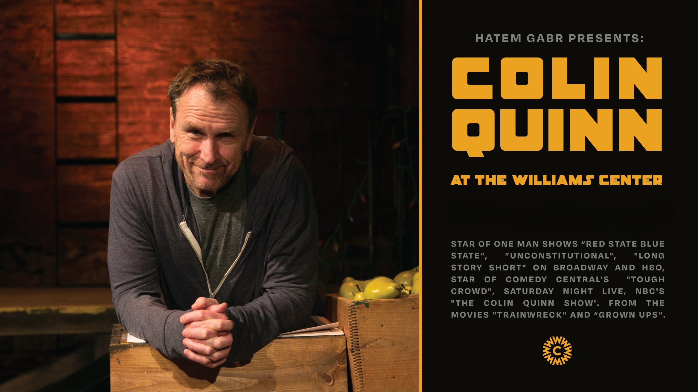 Colin Quinn Comedian Rethink Production Show
