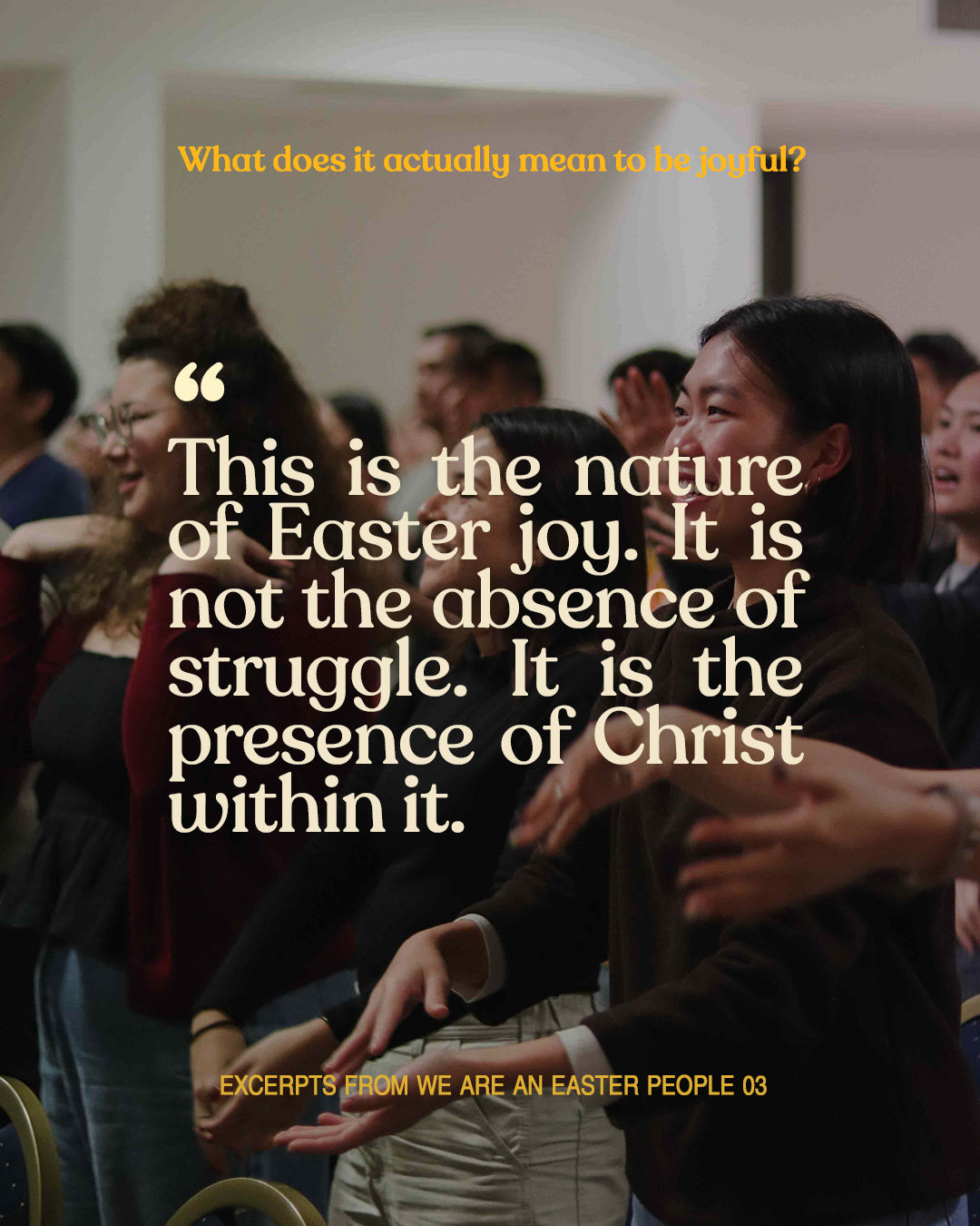We Are An Easter People: Joy