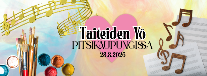 Taiteiden Yö Pitsikaupungissa
