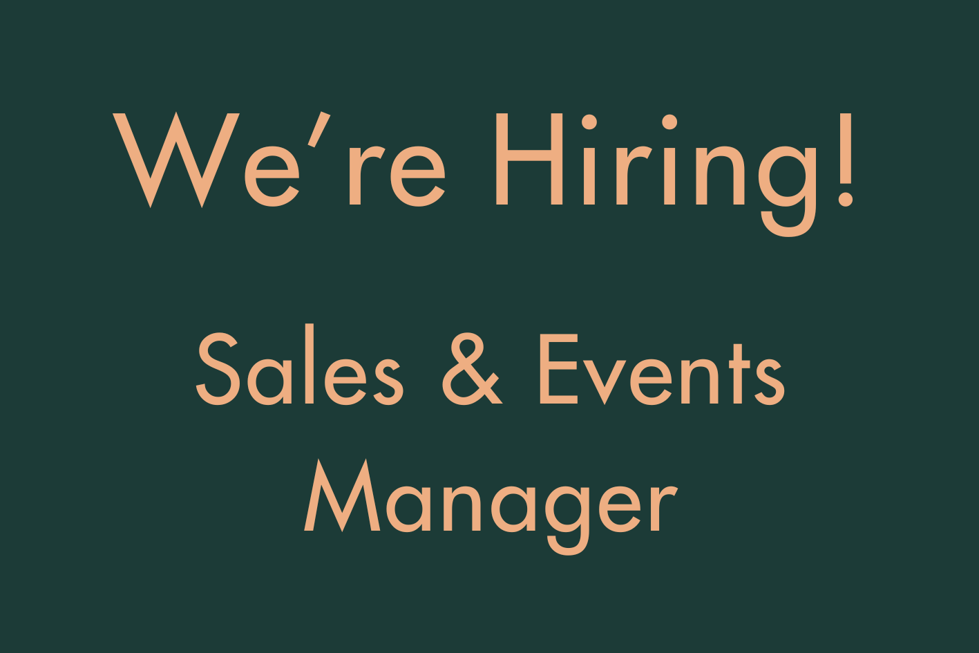 We’re Hiring!