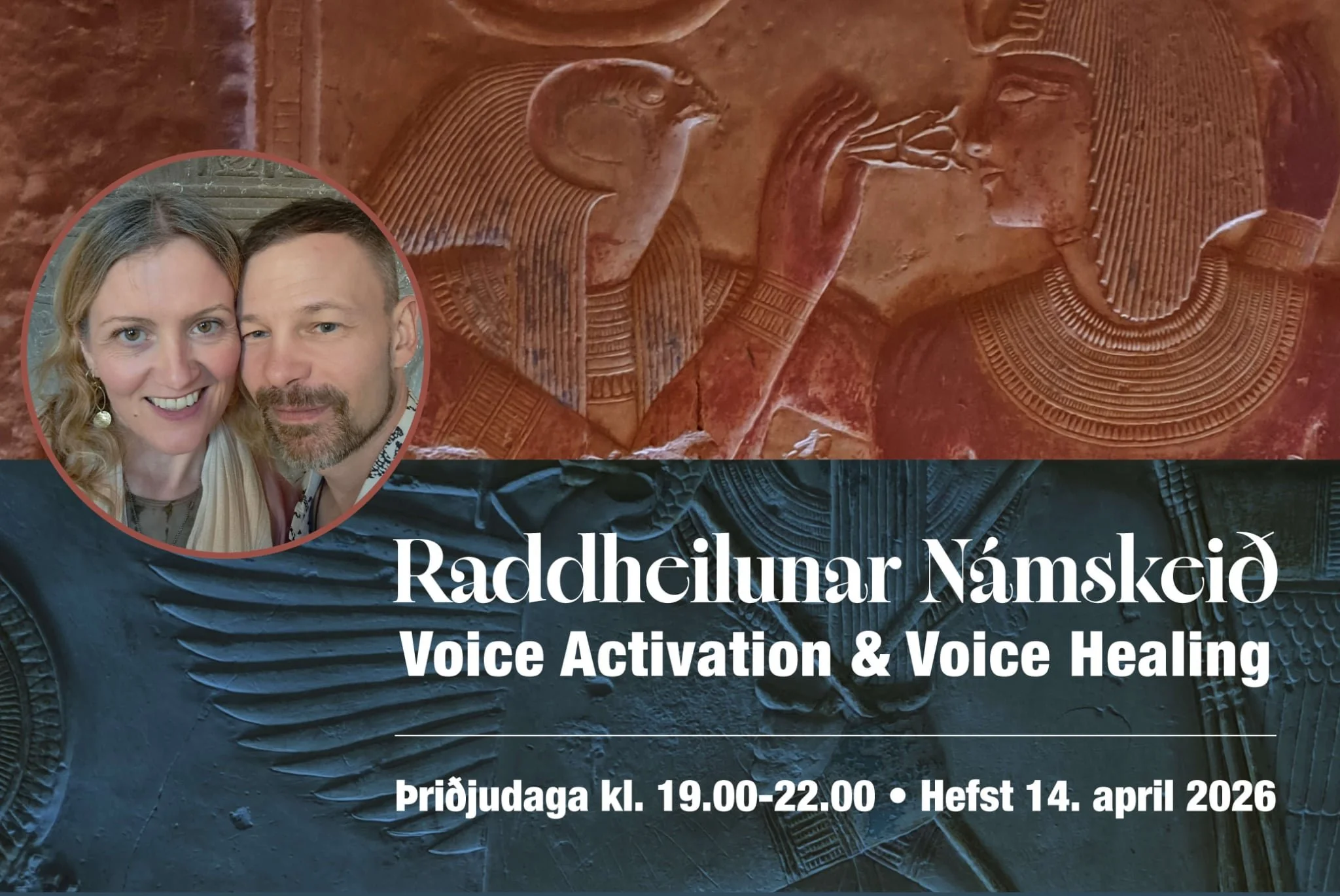 Raddheilun Námskeið - Voice Activation & Voice Healing