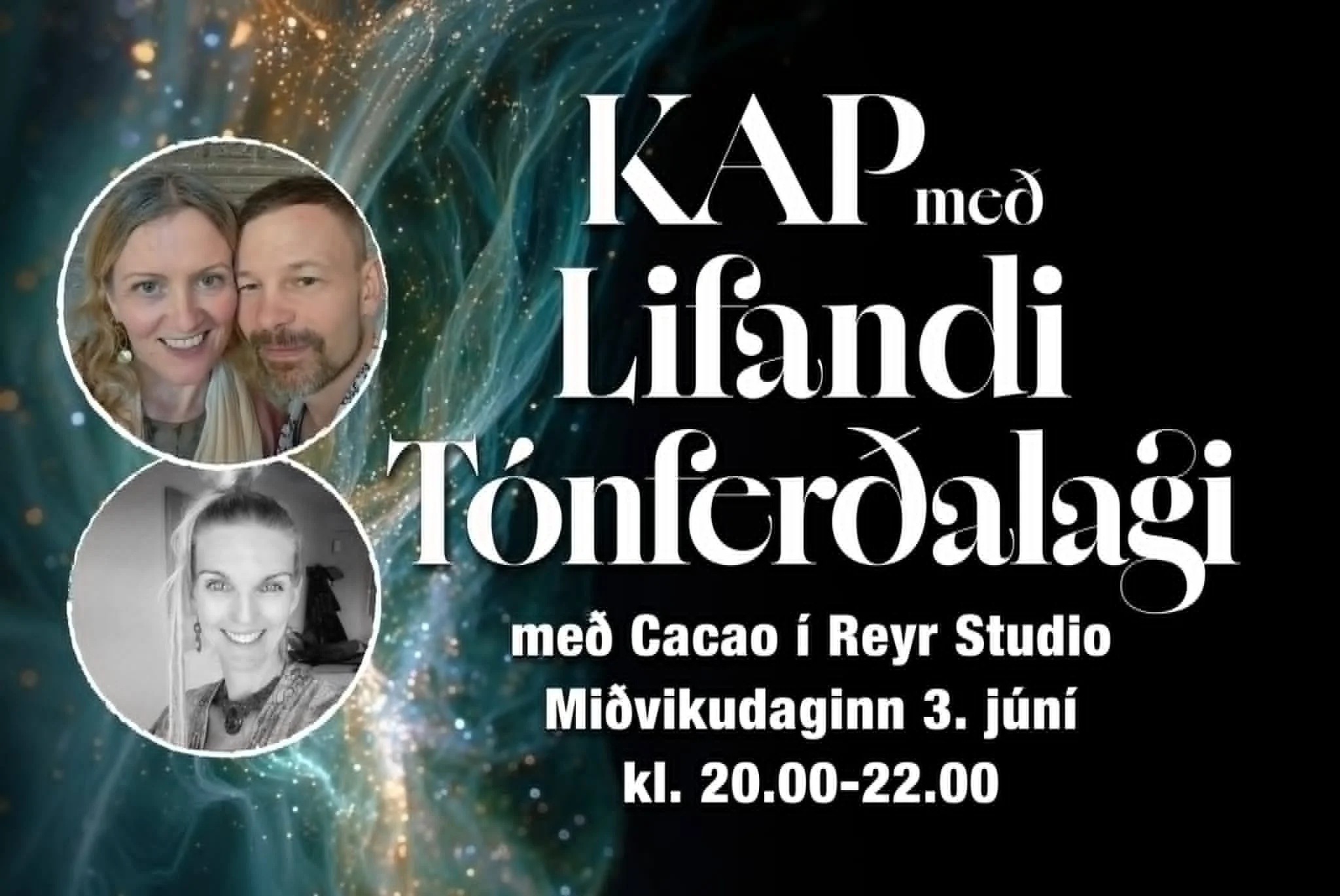 KAP með lifandi tónferðalagi og cacao