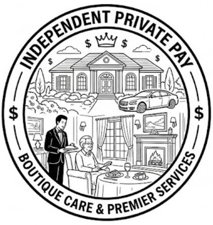 Black and white circular logo for "Independent Private Pay" showing a mansion, a luxury car, and an elderly man being served food by a waiter in an elegant room. Text below reads, "Boutique Care & Premier Services."
