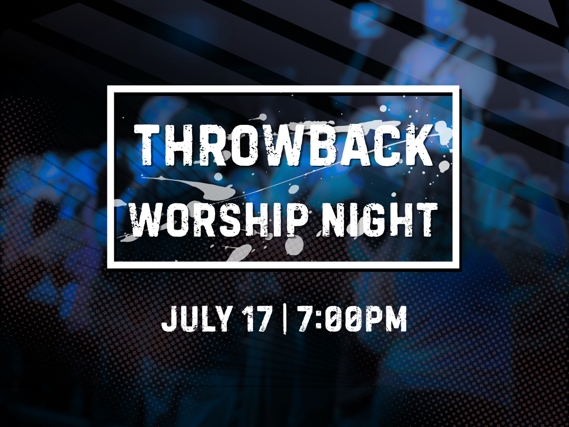Throwback Worship Night
