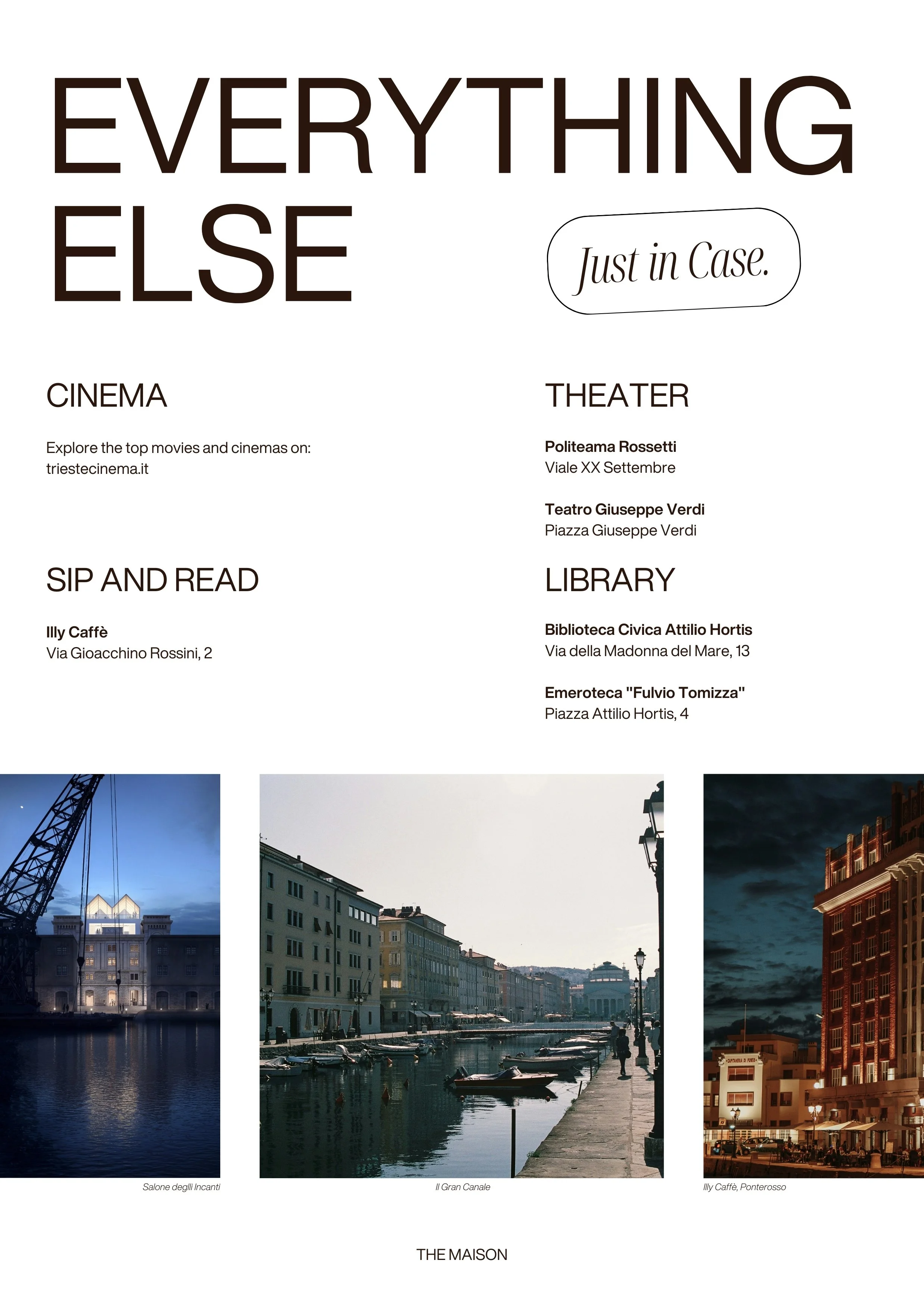 Poster con il testo 'Everything Else, Just in Case' e sezioni 'Cinema', 'Sip and Read', 'Theater' e 'Library' con indirizzi e immagini di città italiane al tramonto o di notte.