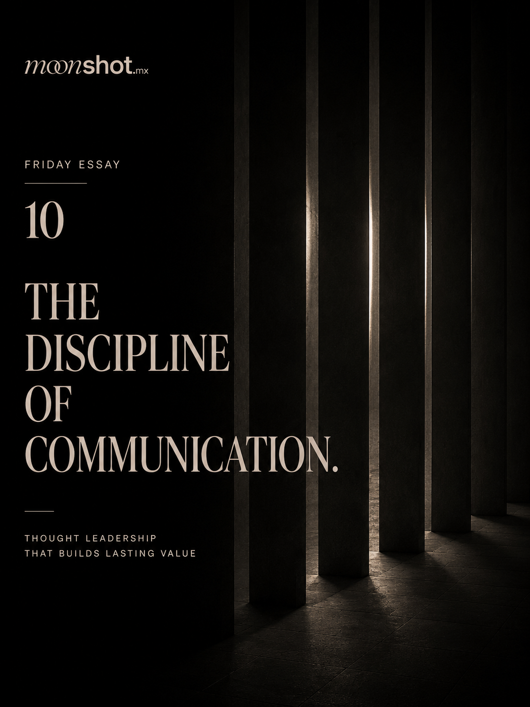 The Discipline of Communication