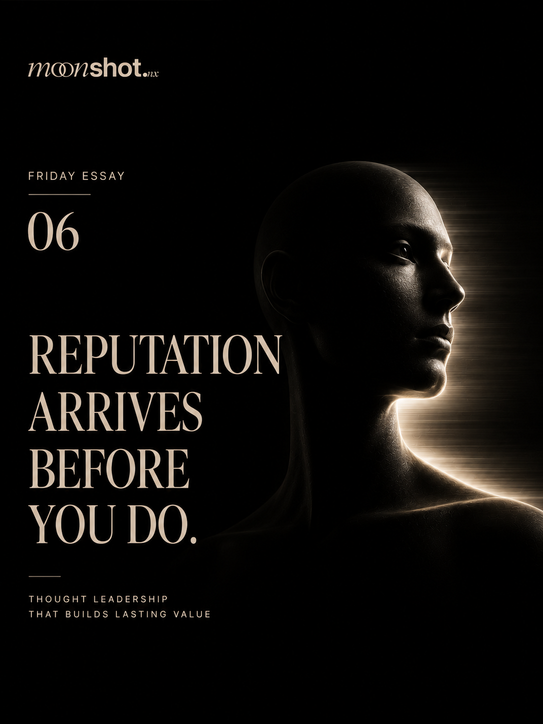 Reputation Arrives Before You Do