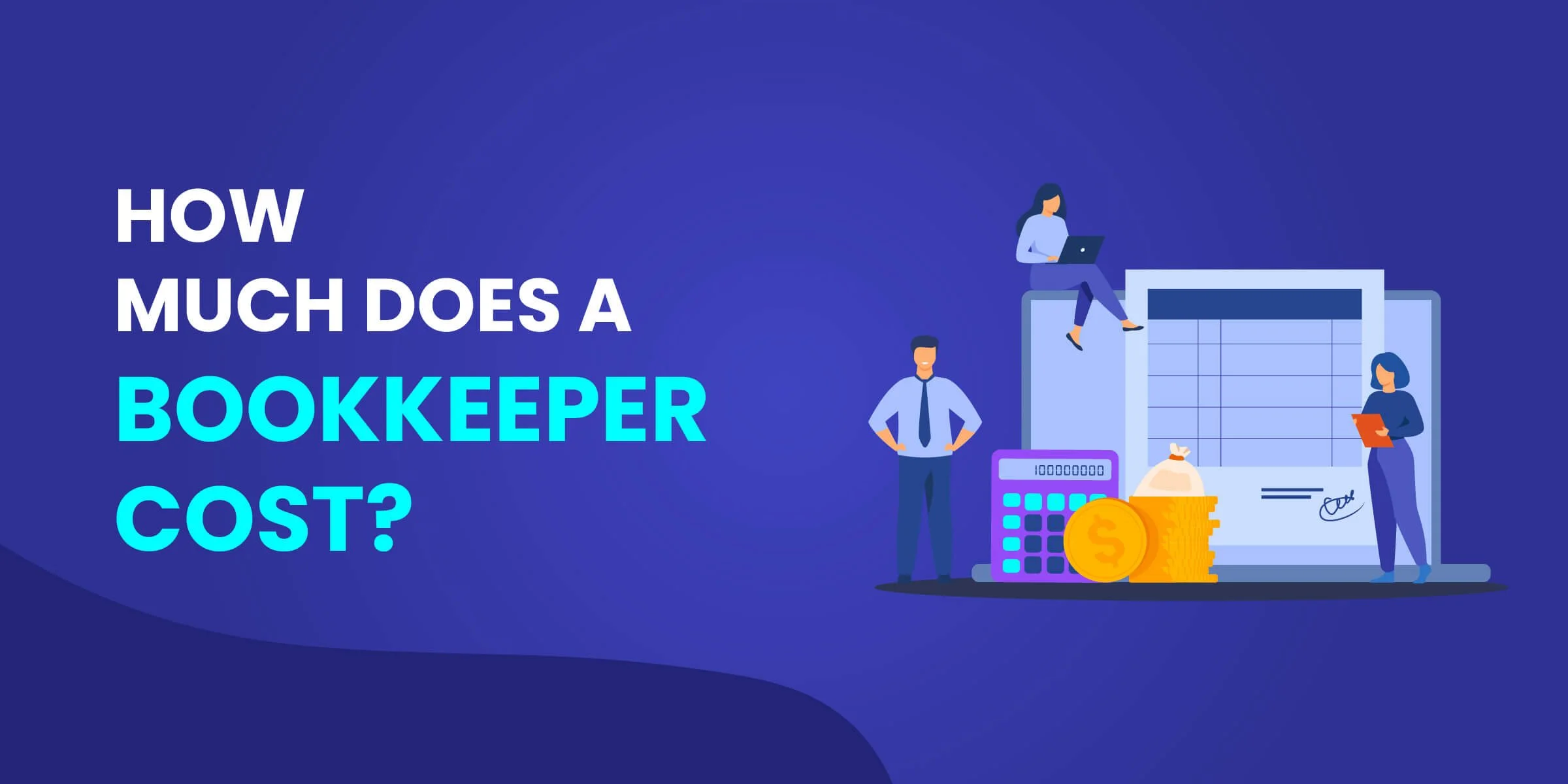 Understanding the Cost of Bookkeeping Services: What to Expect and Why It Matters