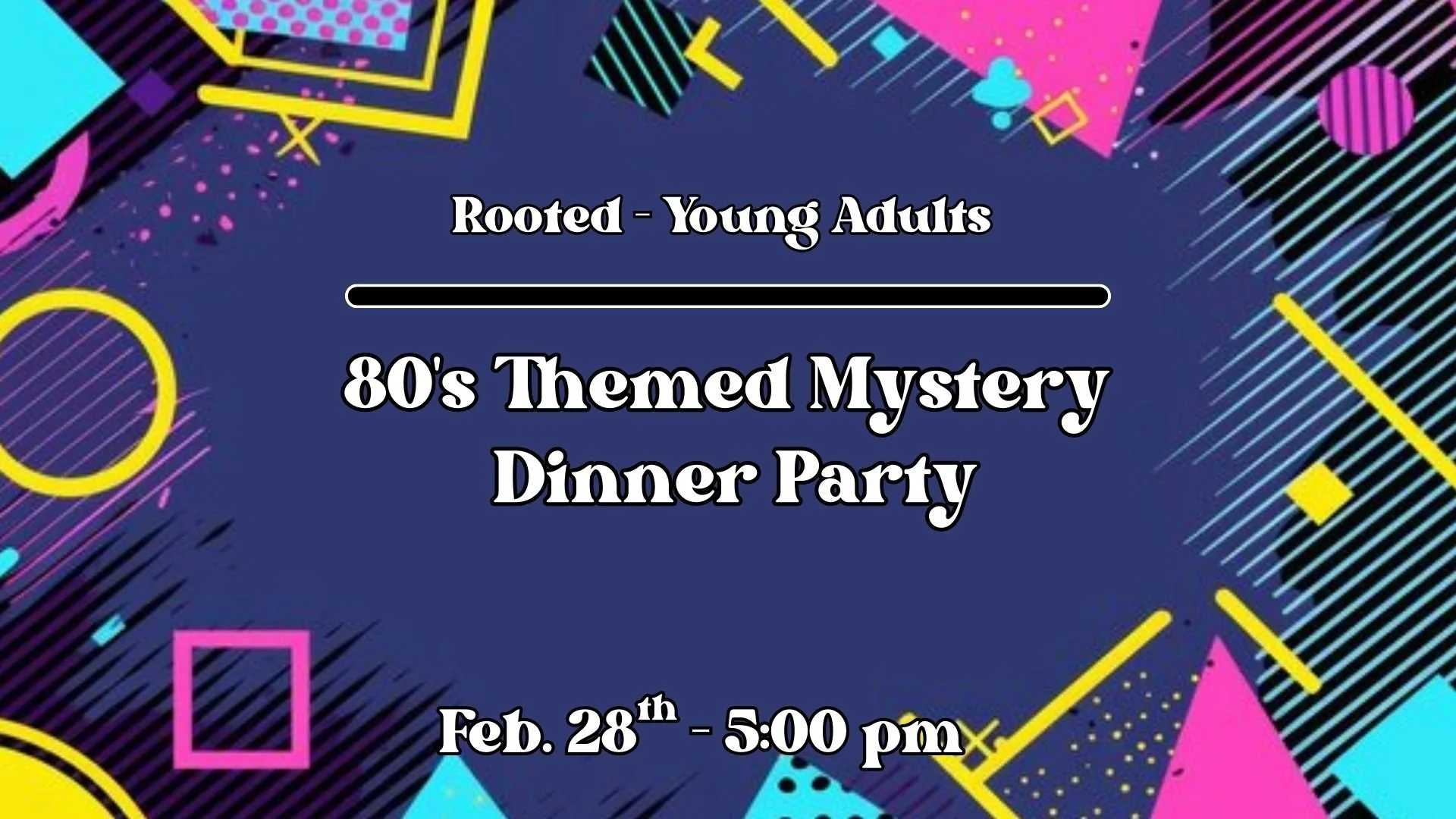 Rooted - Young Adults Mystery Dinner