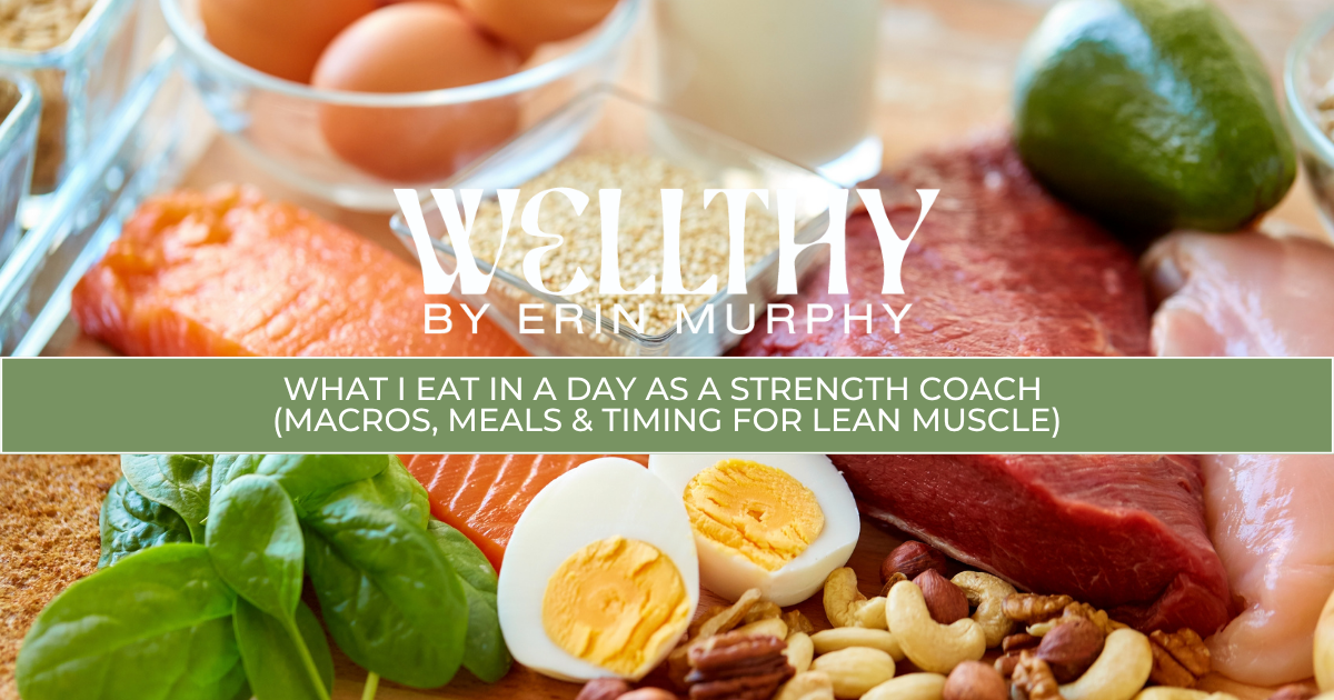 What I Eat in a Day as a Strength Coach (Macros, Meals &amp; Timing for Lean Muscle)