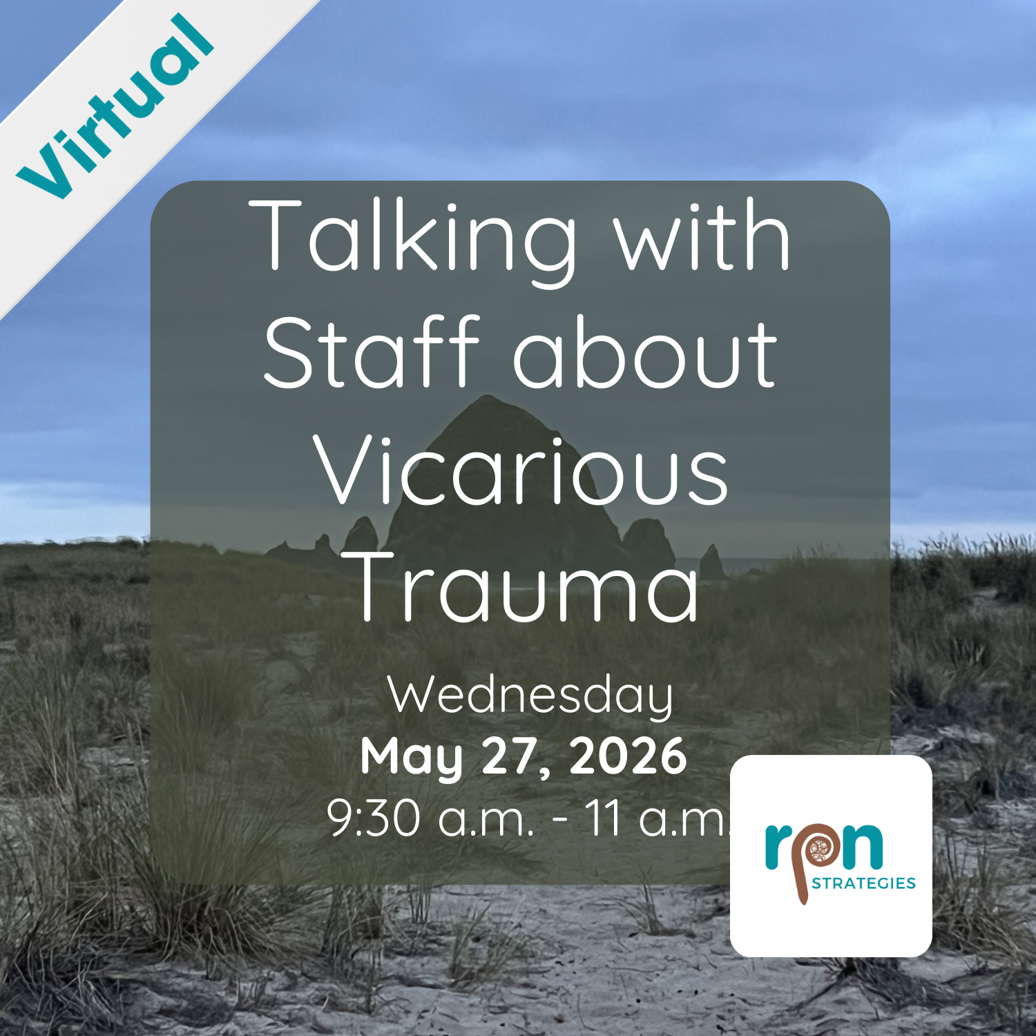 Talking with Staff about Vicarious Trauma - Virtual