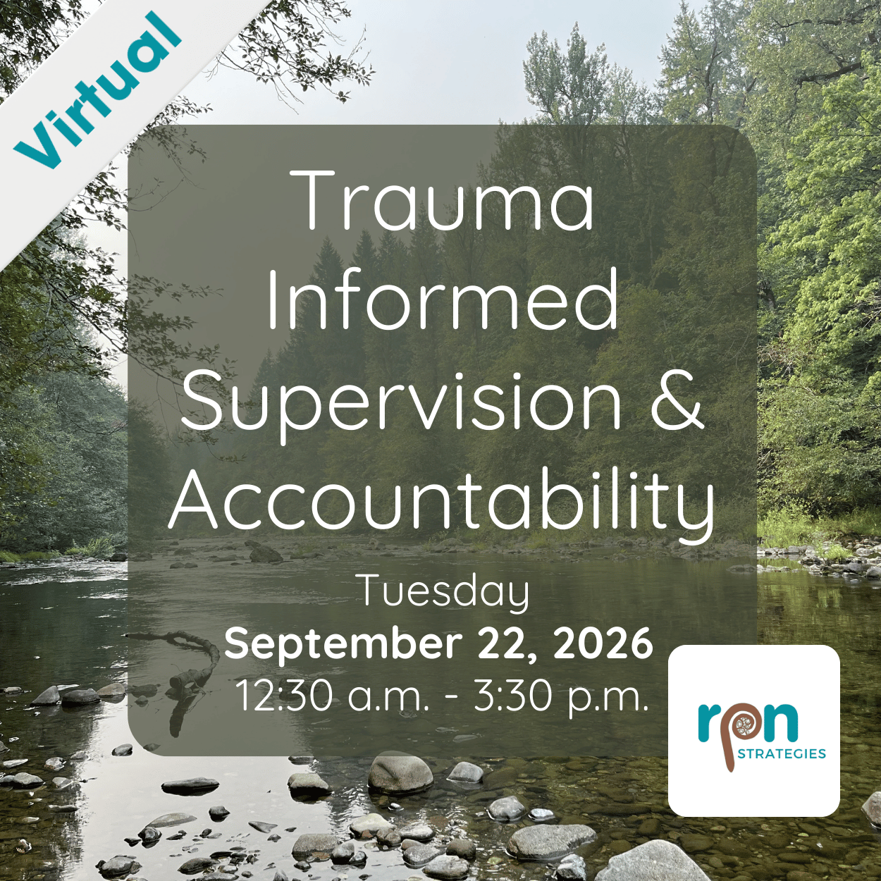 Trauma Informed Supervision &amp; Accountability