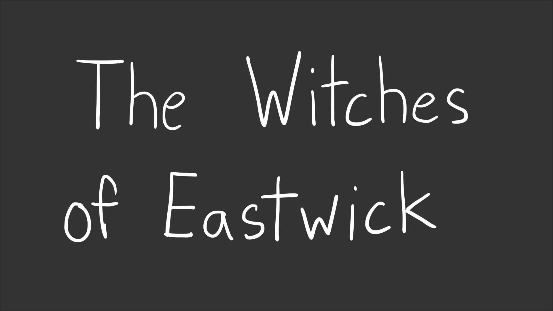 The Witches of Eastwick - Written by Michael Cristofer