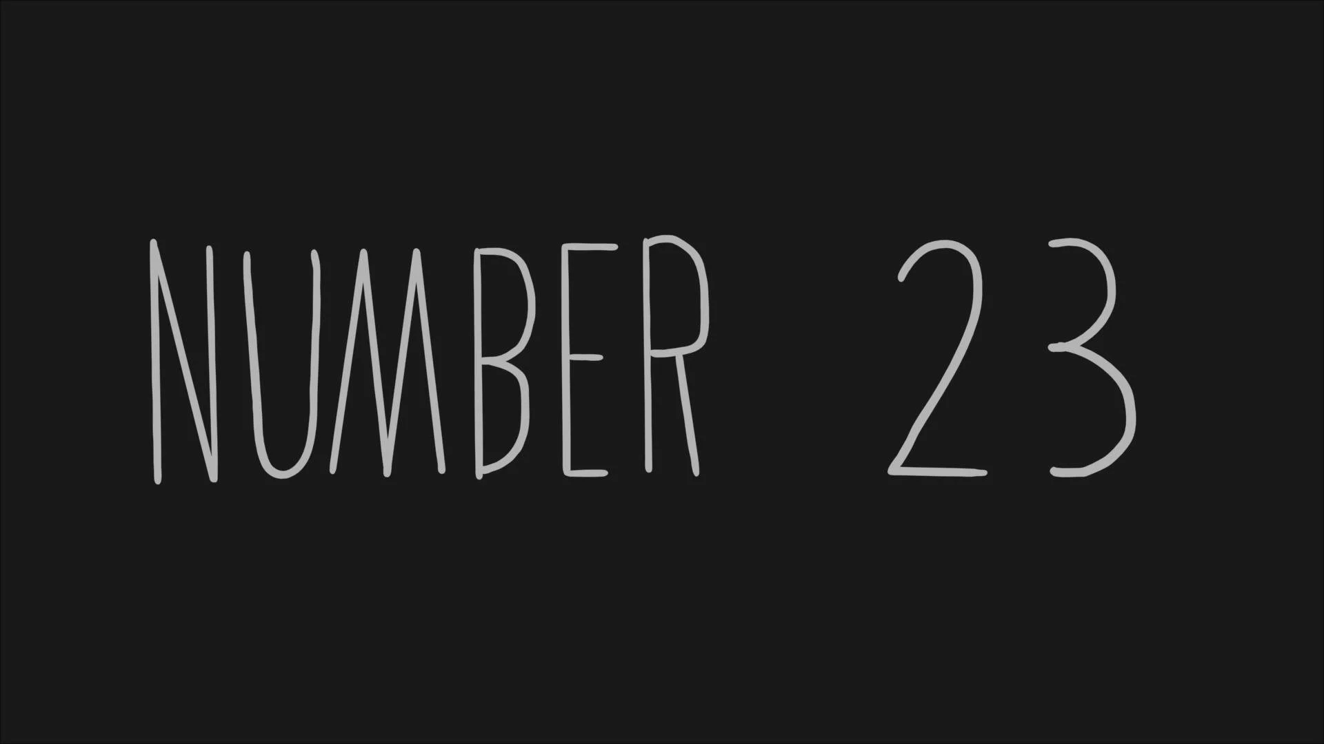 Number 23 - Written by Fernley Phillips