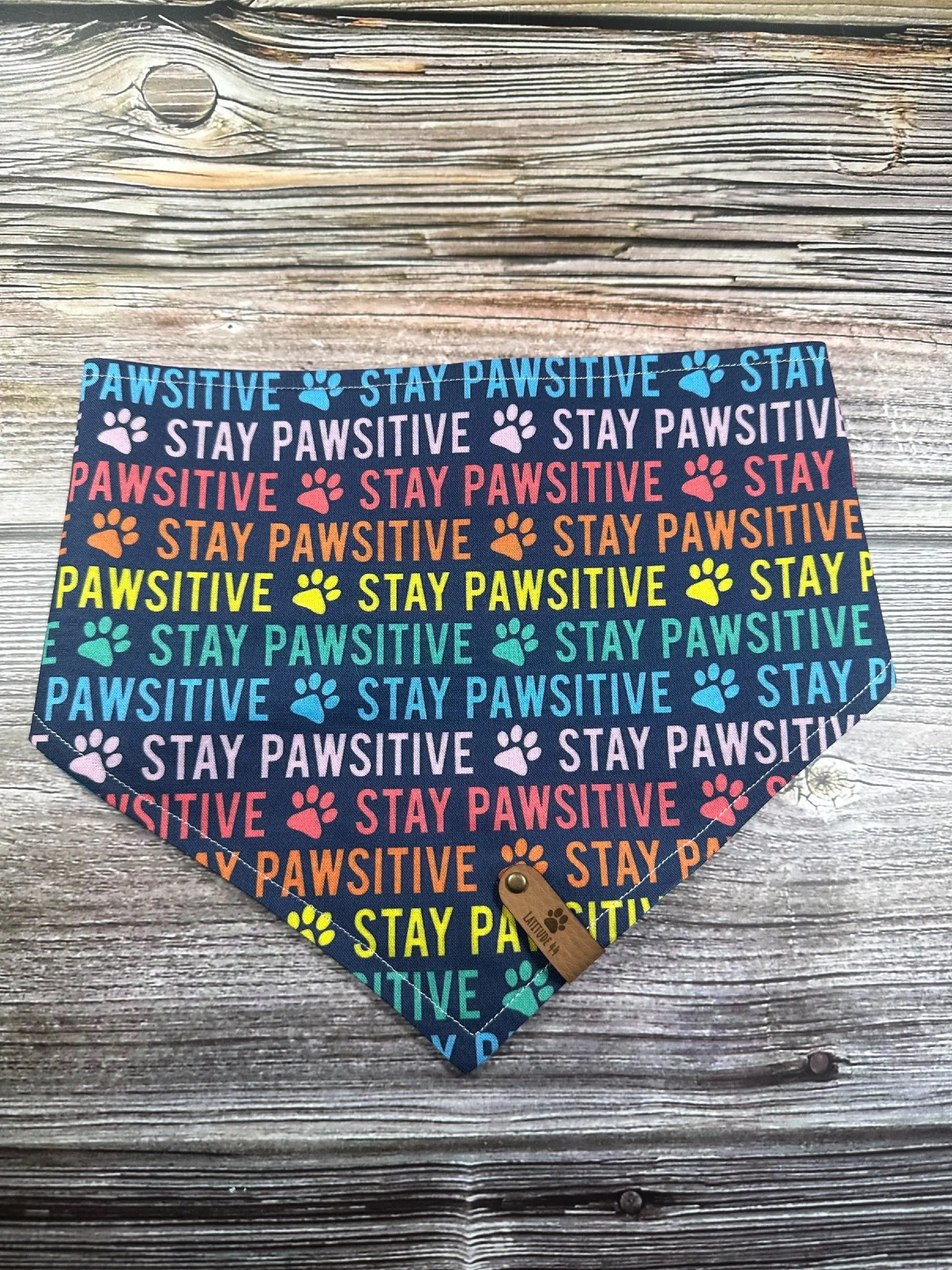 Stay Pawsitive