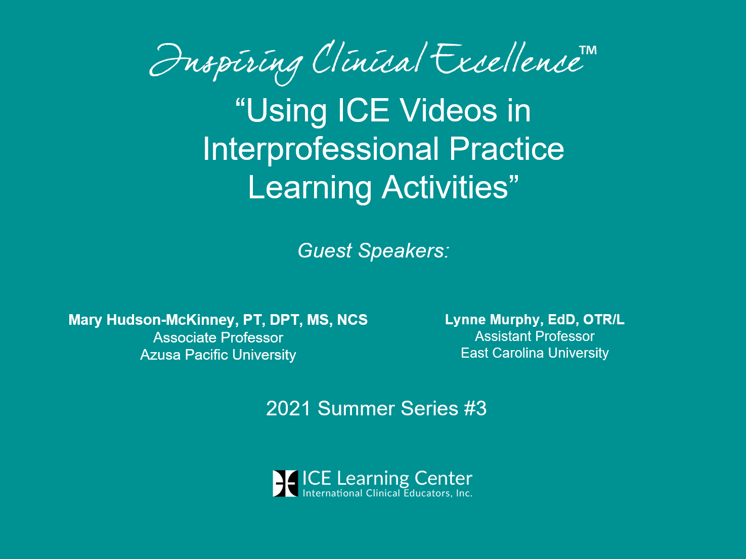 Using ICE Videos in Interprofessional Practice Learning Activities