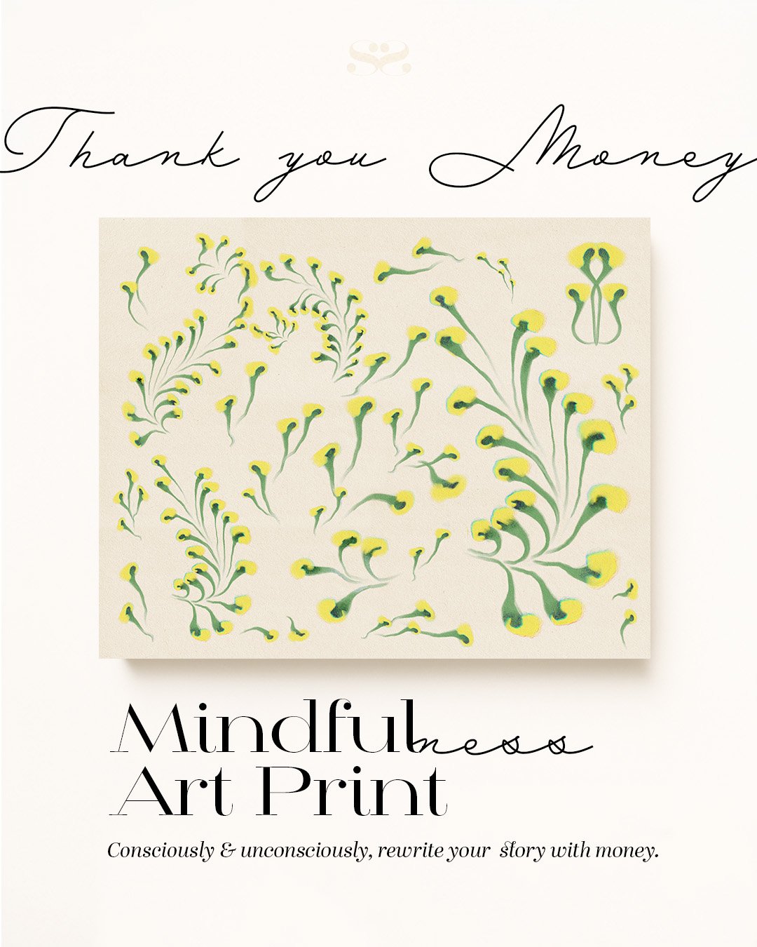 Thank you Money_Mindfulness Art Print