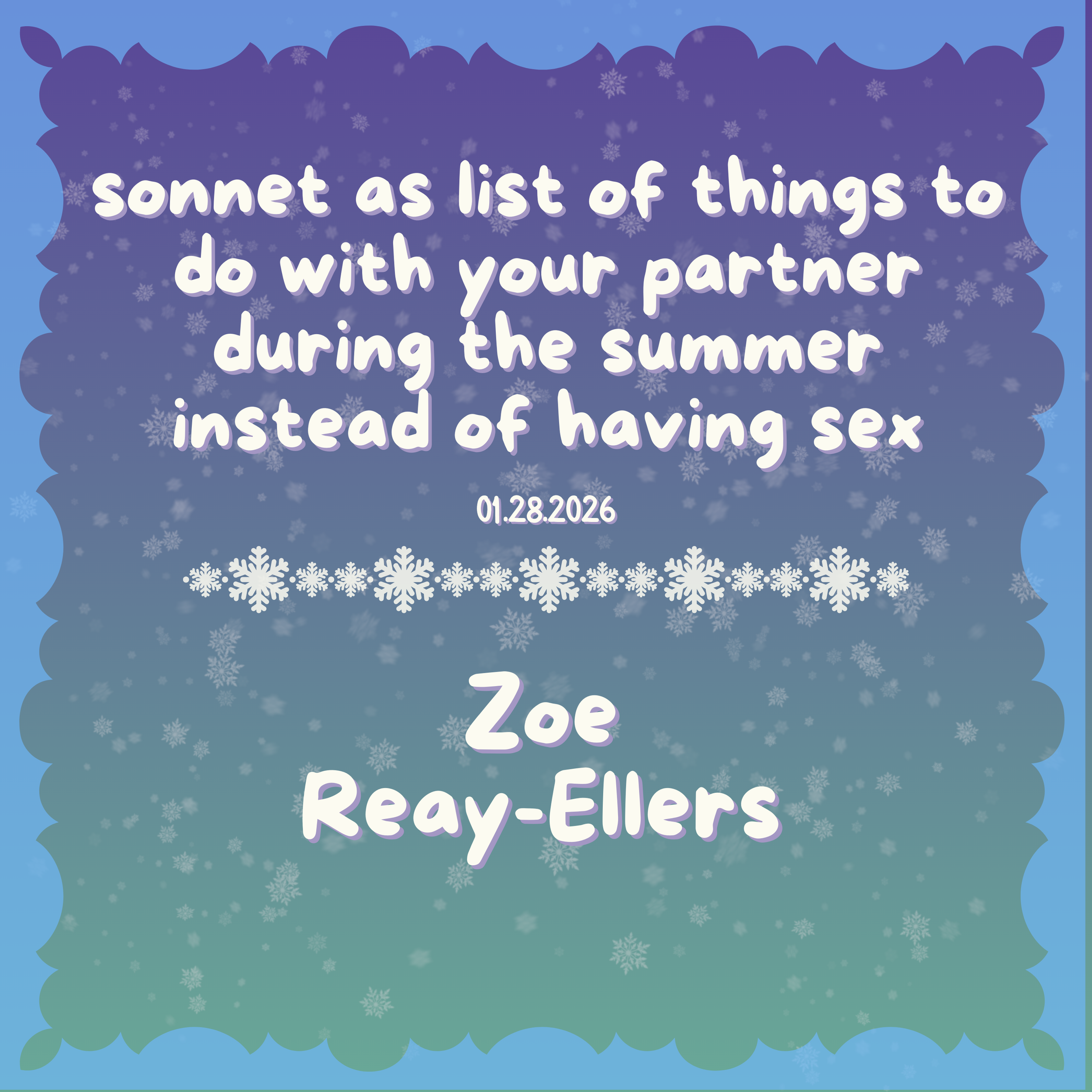 Sonnet as list of things to do with your partner during the summer instead of having sex