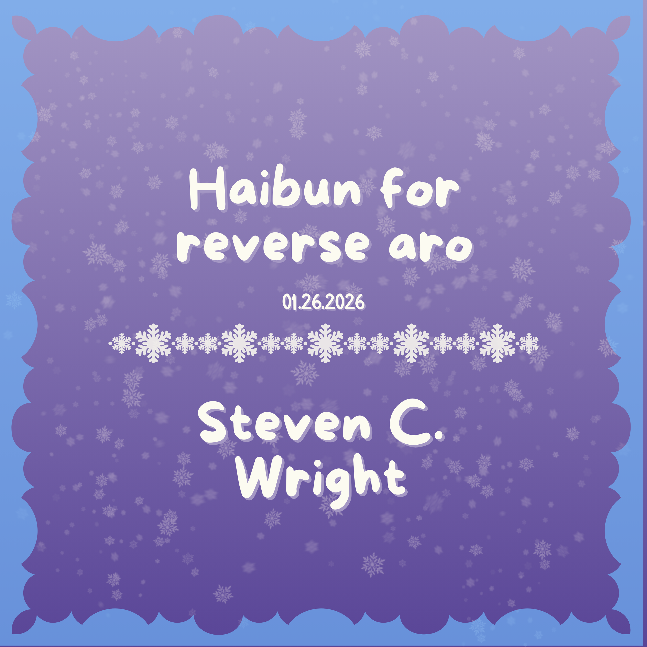 Haibun for Reverse Aro