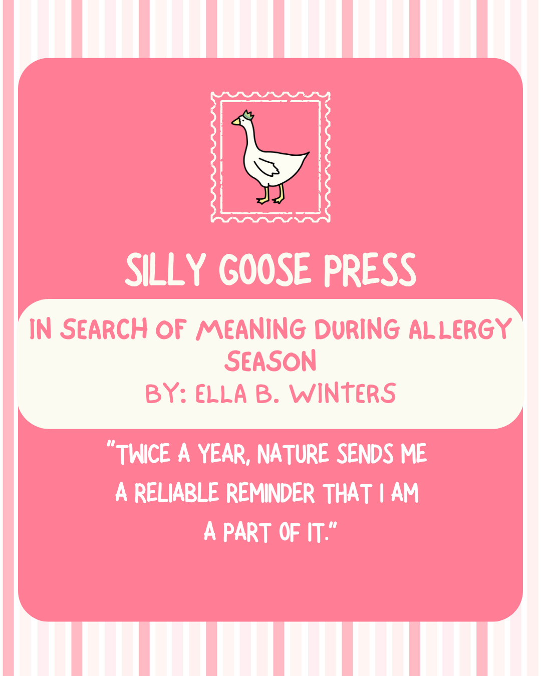 In Search of Meaning During Allergy Season