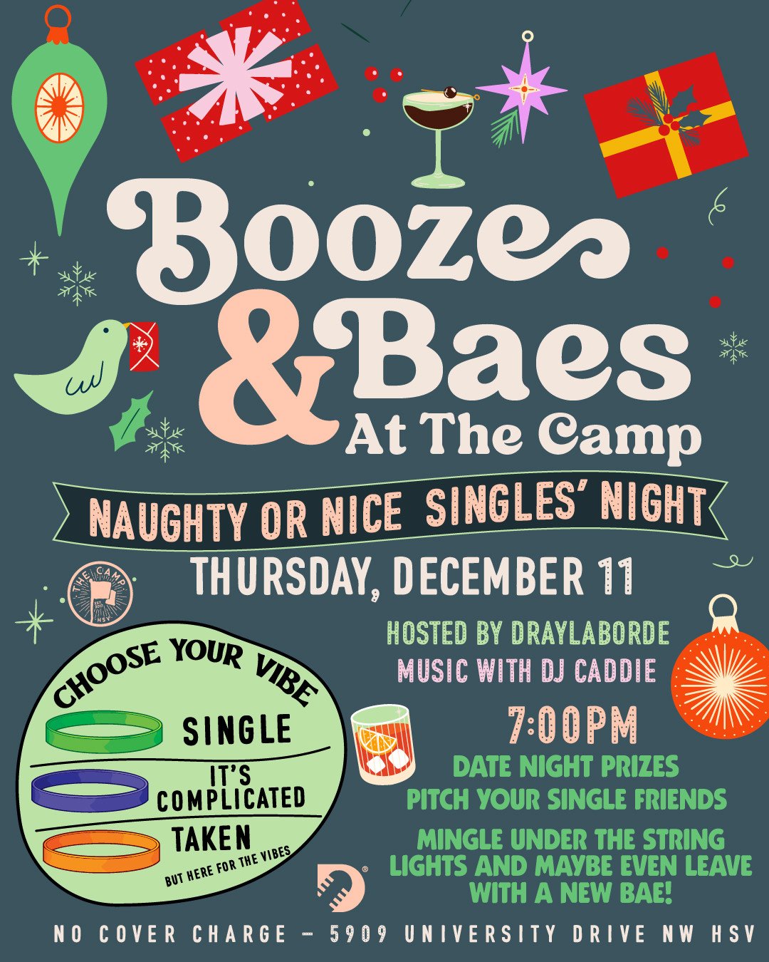 Are you naughty, nice, or maybe a little bit of both??❤️🎅🍹 Find your holidate THIS Thursday, December 11 for Booze &amp; Baes: Naughty or Nice Edition!! 😍❤️ We still have a few spots to fill for presentations, so email cody@octohospitality.com asa