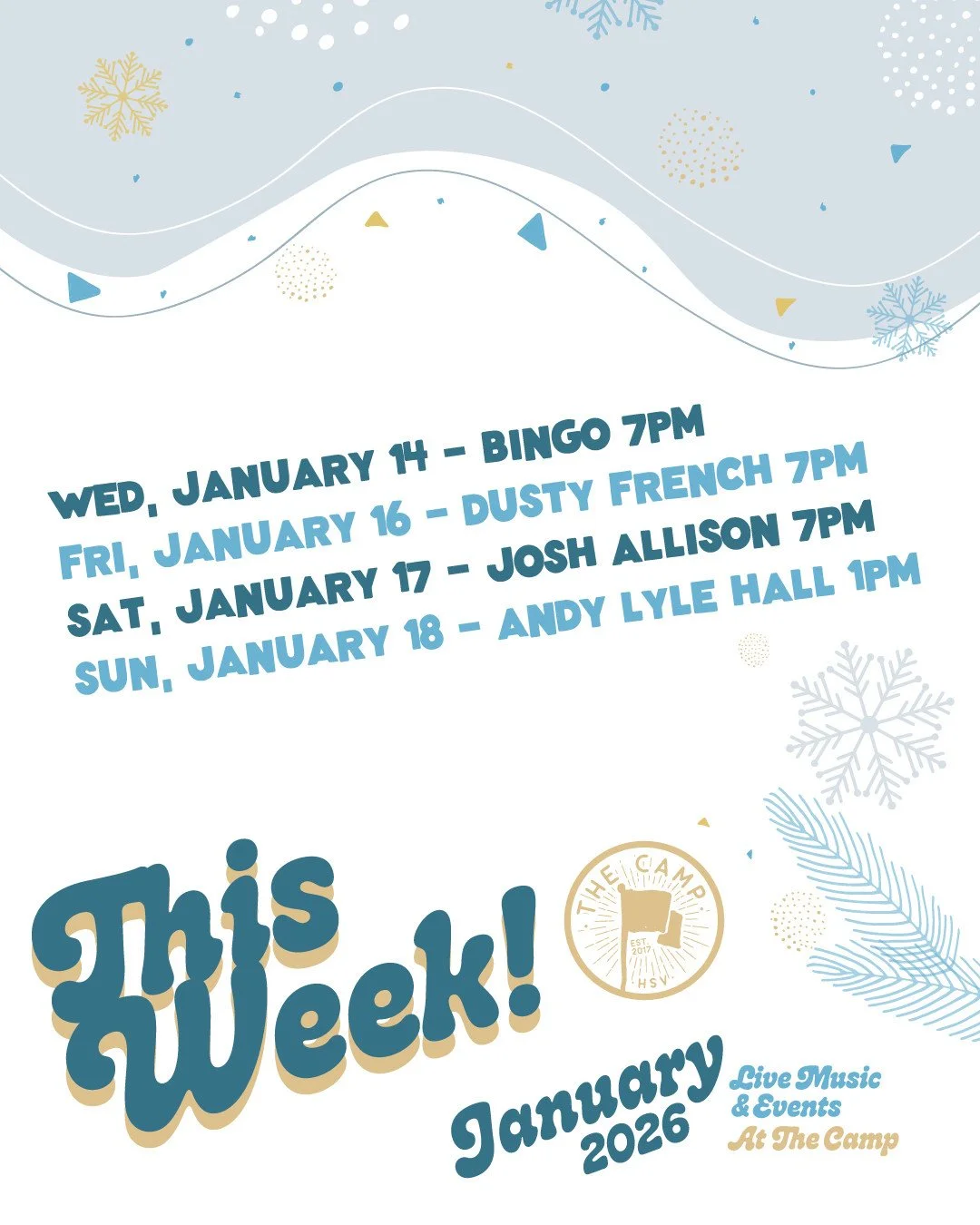 📣Hey Campers, check out our events this week! 

🍺Don&rsquo;t forget - we have degree drafts all day every day during winter! ❄️ 

✨Wednesday, 1/14: BINGO 7pm - $4 drafts
✨Thursday, 1/15 - $4 drafts 
✨Friday, 1/6: Dusty French 7pm - $4 drafts 
✨Satu