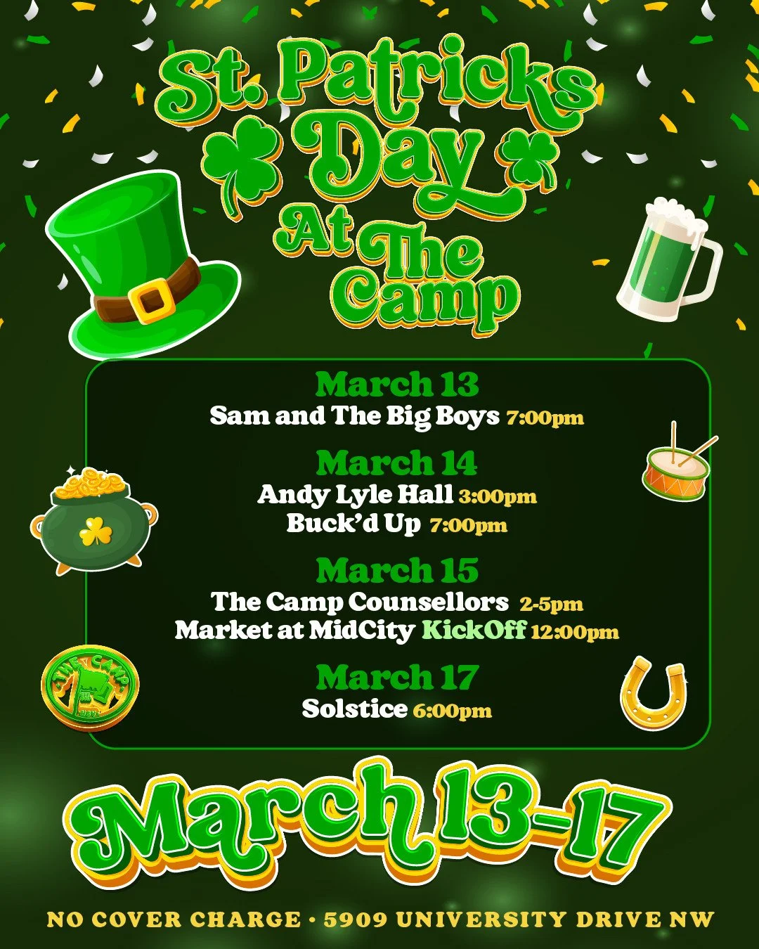 🍀🍺🌈Get ready to shamrock and roll all St. Patrick's Weekend at The Camp! Join us to celebrate with live music every day, festive drinks +GREEN BEER, delicious food, and all the best Irish vibes. 🇮🇪

St. Patrick's Celebration
🍀Friday, 3/13 - OPE