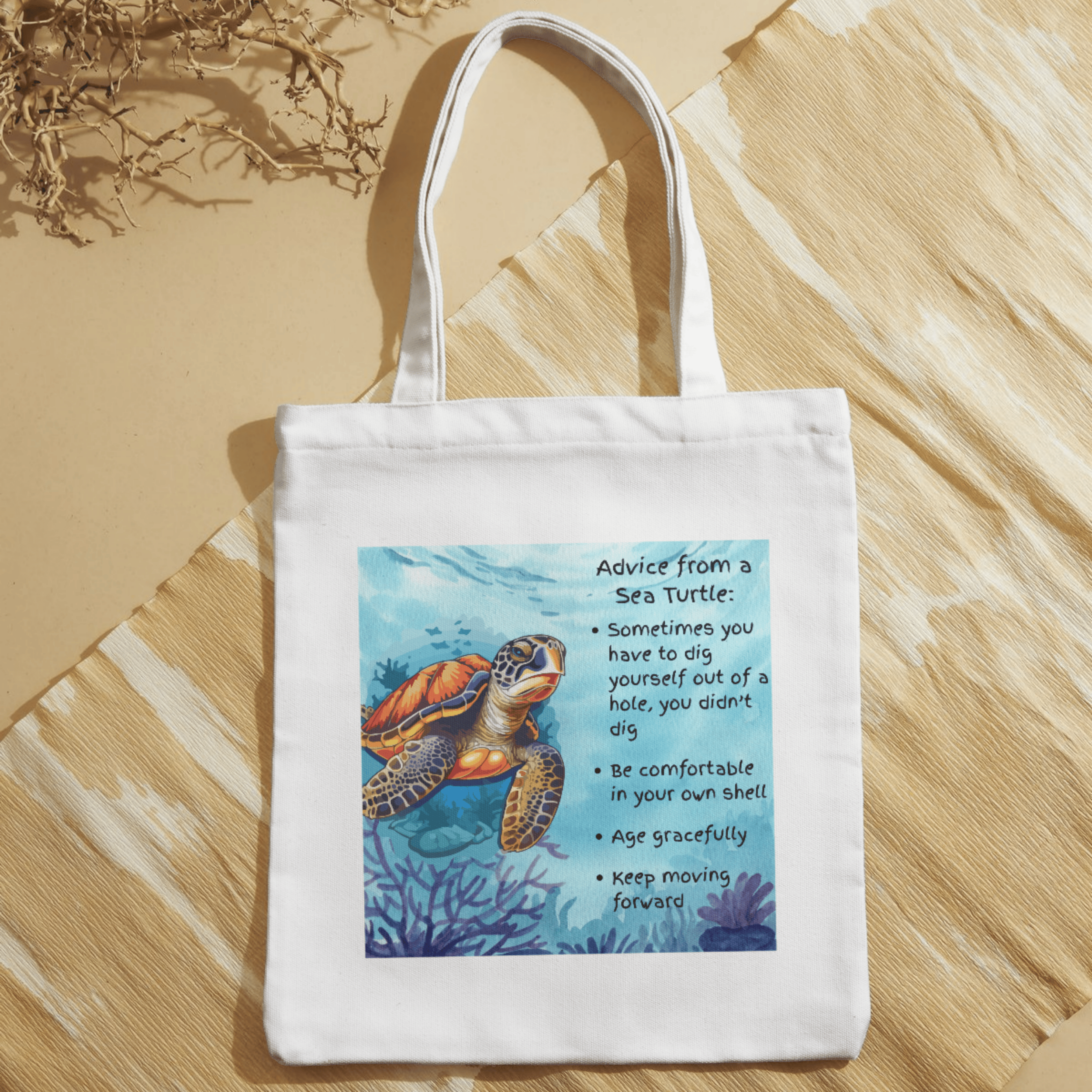 Advice from a Sea Turtle Tote Bag