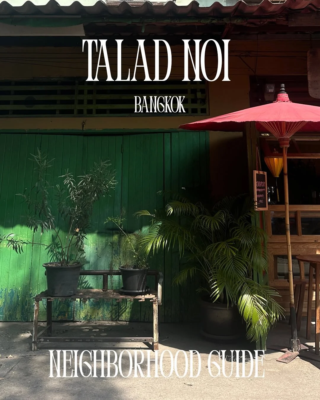 Talad Noi neighborhood guide, now up on the site 🌐