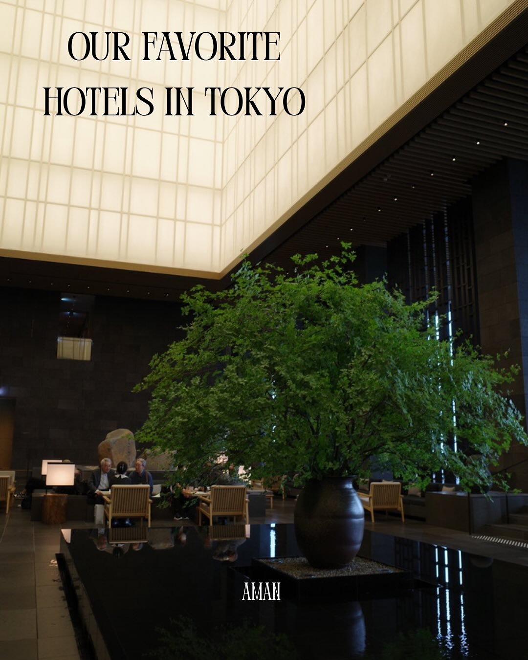 Our Favorite Tokyo Hotels

Scenes from 9 days exploring a mix of classic, contemporary, and new openings: Aman, Andaz, Bvlgari, Edition, Hotel Toranomon Hills, Janu, Okura, and Yuen Bettei.