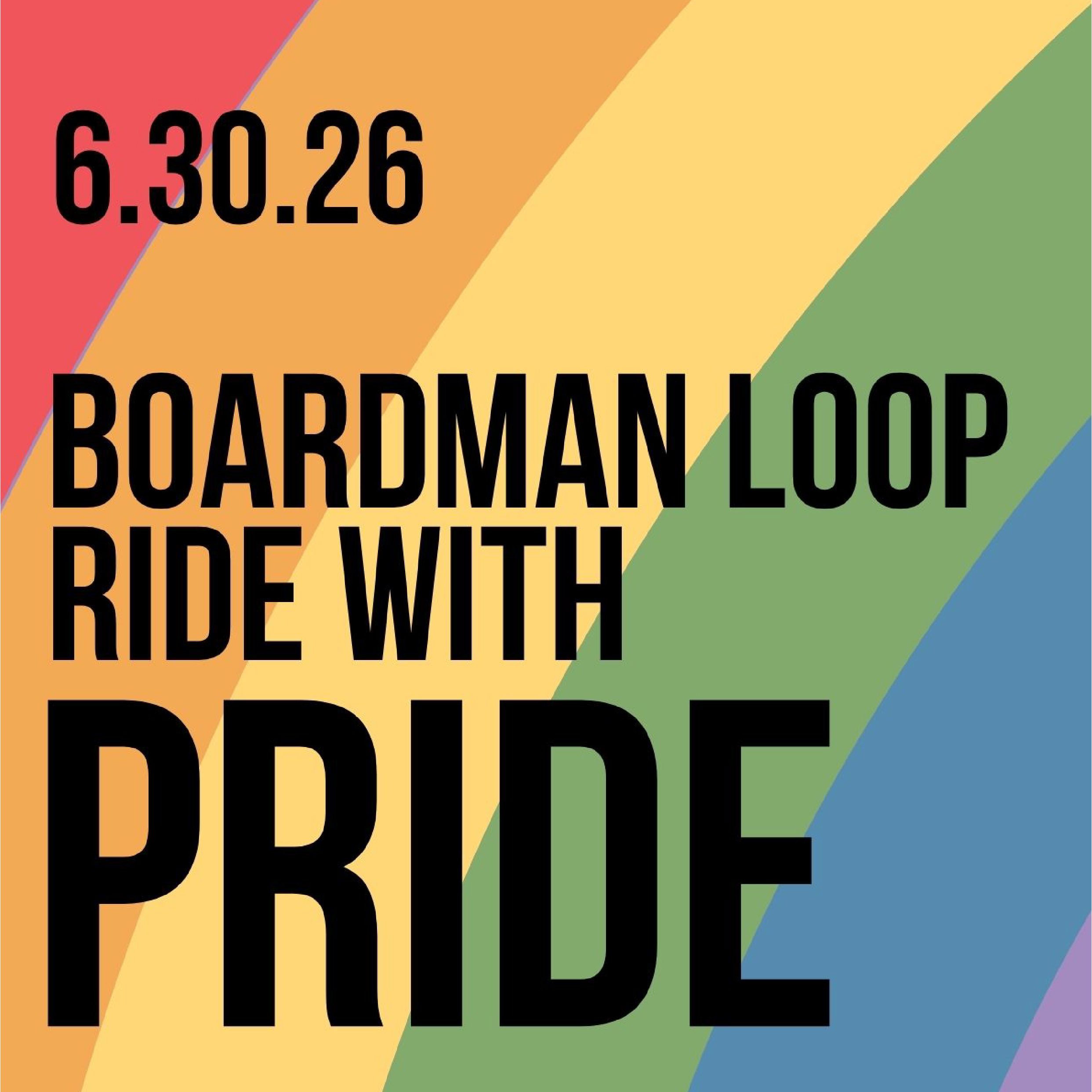 Boardman Loop Pride Ride
