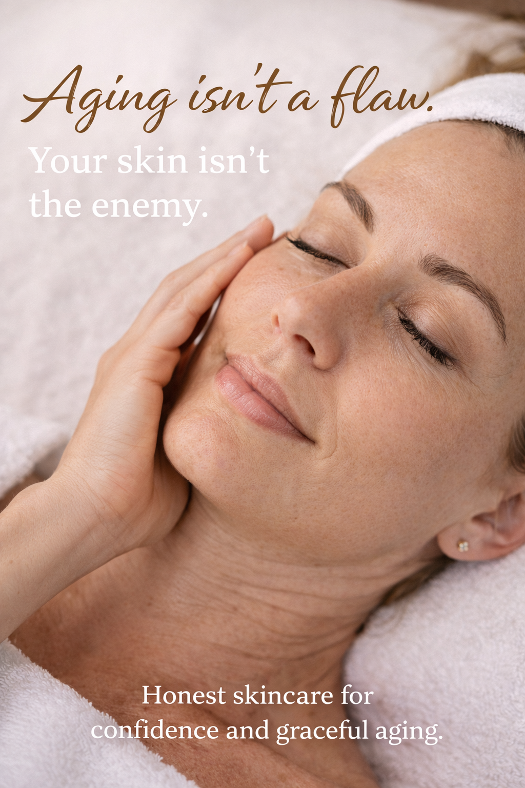 Aging Isn’t a Flaw — Your Skin Isn’t the Enemy