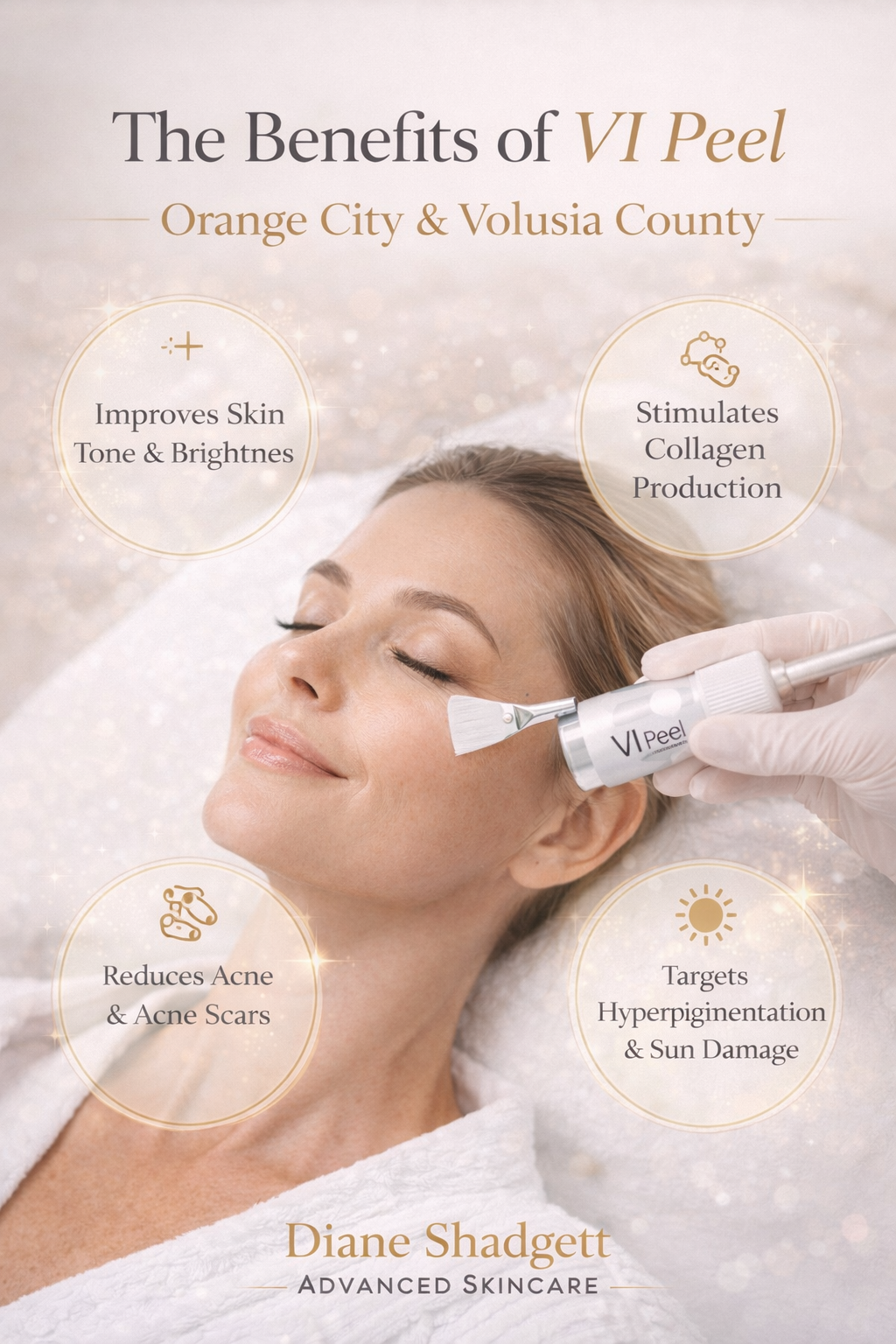 The Benefits of VI Peel: Transform Your Skin with Advanced Chemical PeelsBy Diane Shadgett | Advanced Skincare Specialist