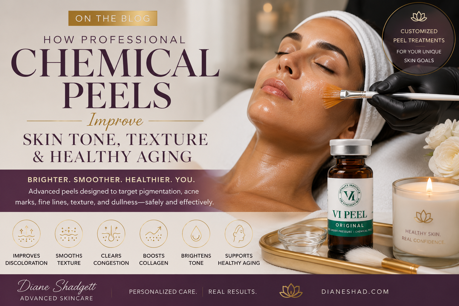 How Professional Chemical Peels Improve Skin Tone, Texture &amp; Healthy Aging