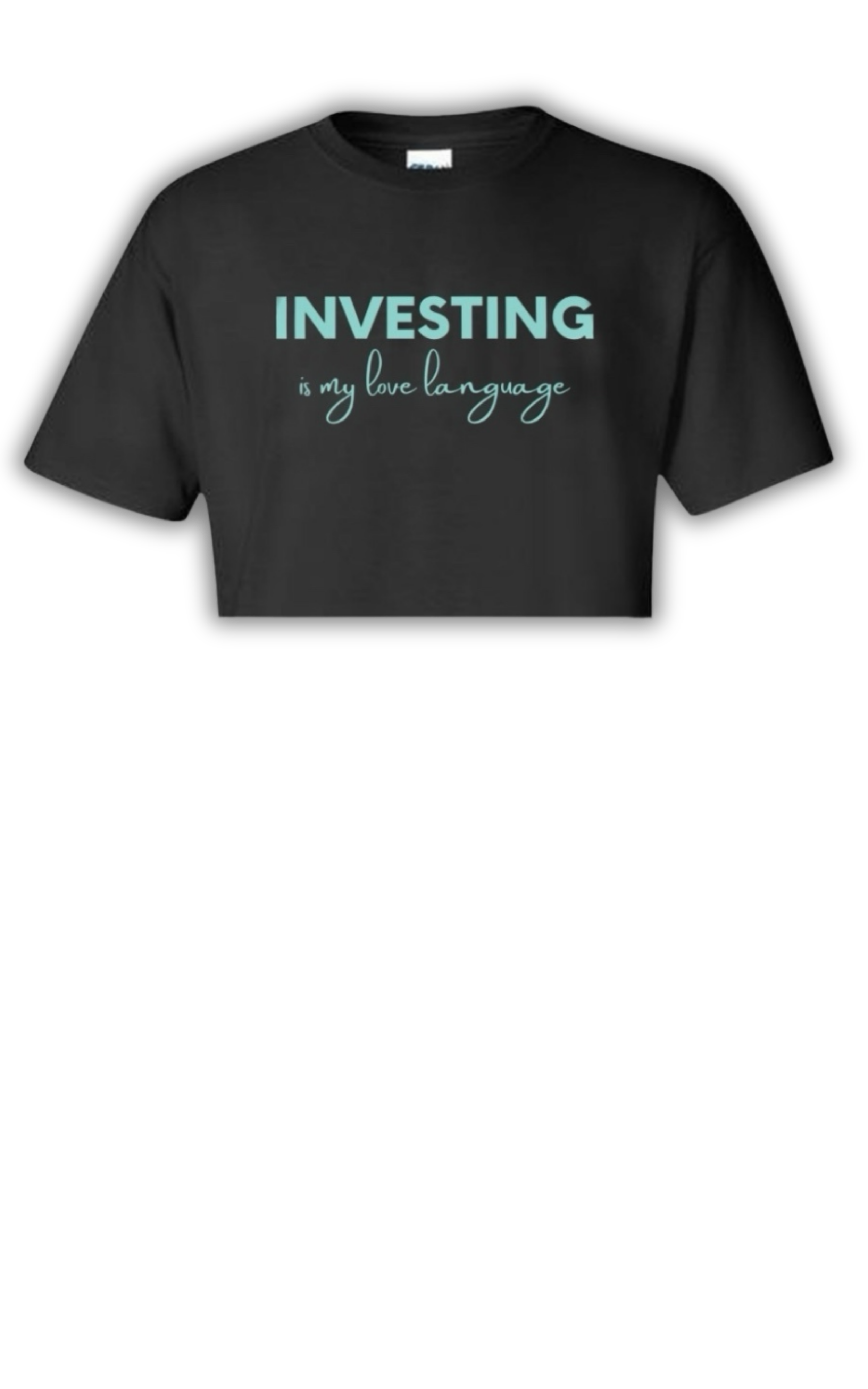 Investing Is My Love Language Crop Top (Black)