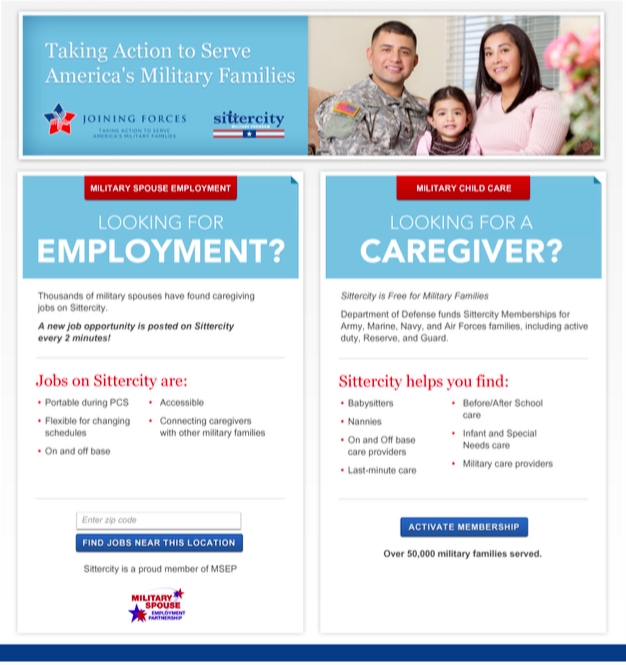 Promotional flyer for Sittercity and Joining Forces, highlighting services for military families. It offers employment opportunities for military spouses and caregiver services for military child care. Includes features like job portability, flexible scheduling, and various caregiving services such as babysitters and nannies. References membership activation and a job search function by zip code for military members.