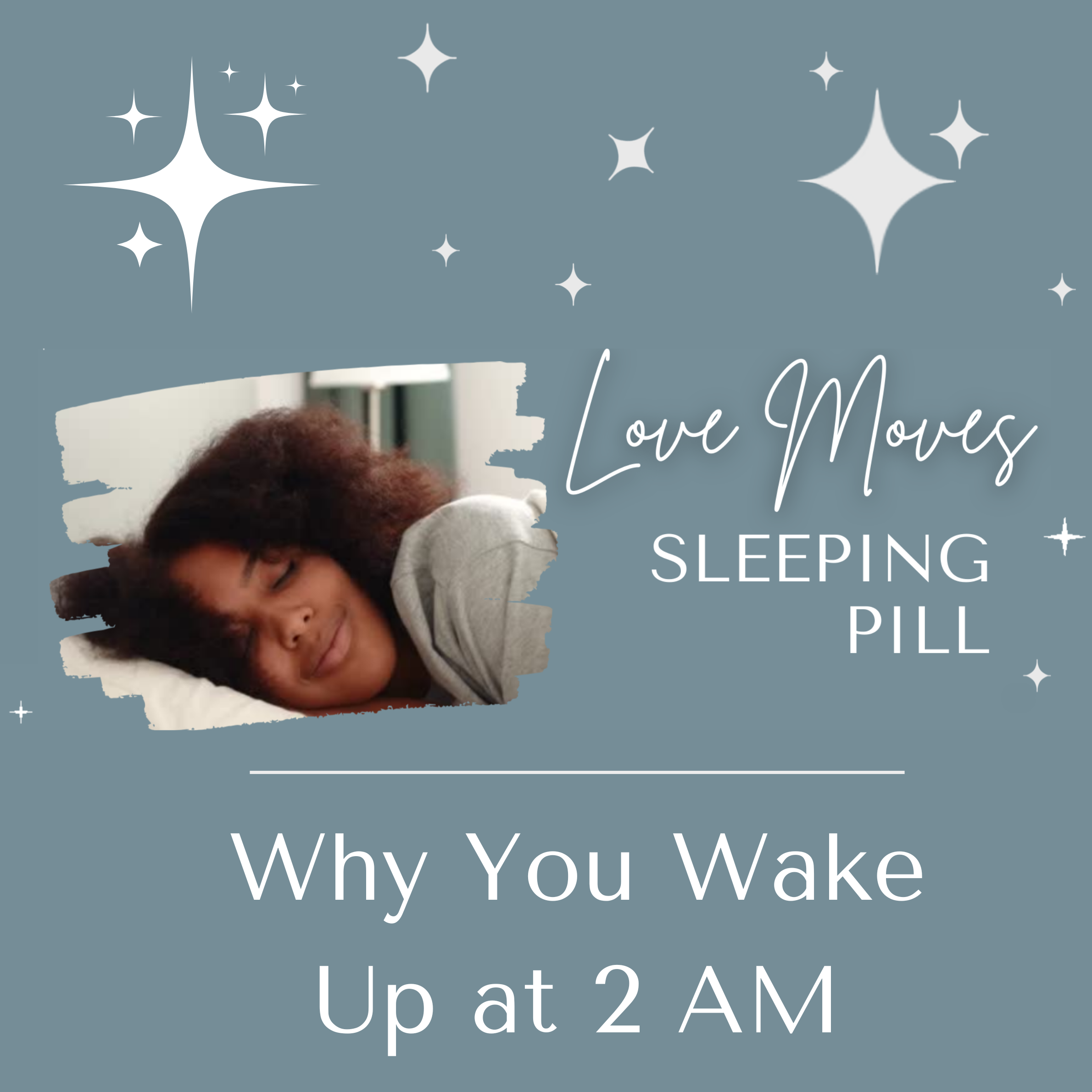 Ep. 88 Why 70% of People Wake at 2–3 AM — And How to Sleep Through the Night