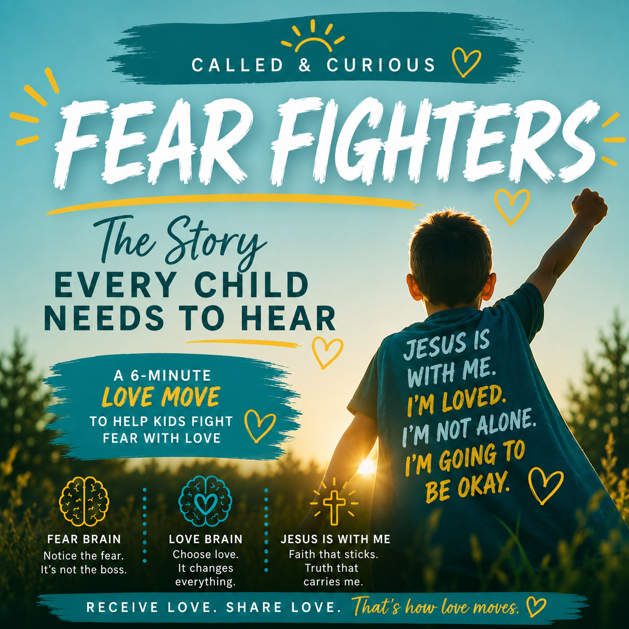 Ep. 119 Fear Fighters: The Story Every Child Needs to Hear