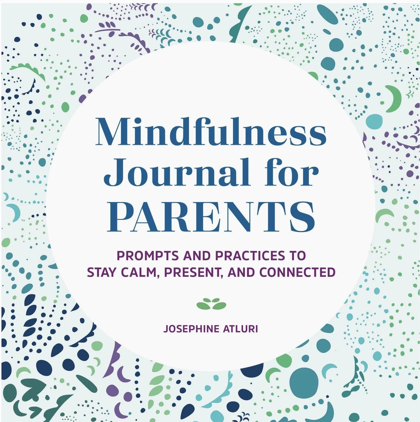 Mindfulness Journal For Parents