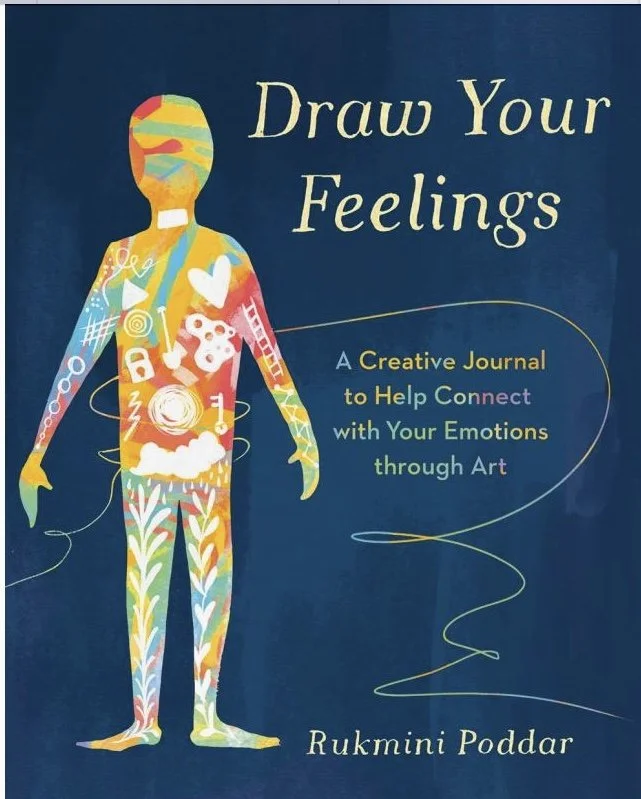 Draw Your Feelings: A Creative Journal To Help Connect