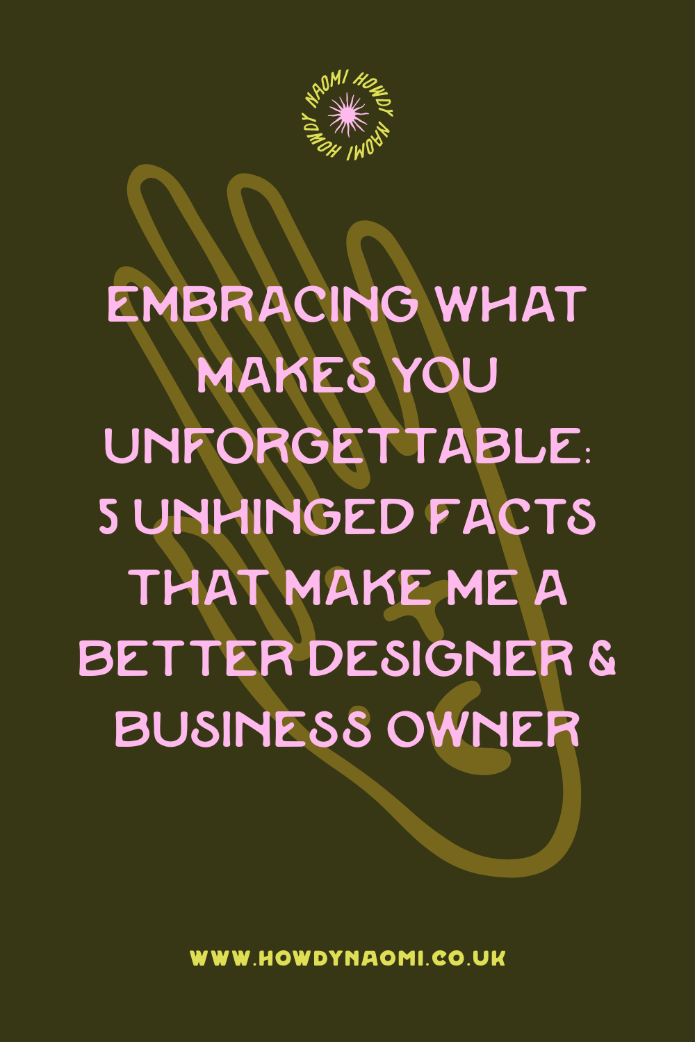 Unhinged (and Unforgettable): 5 Weird Facts That Make Me a Better Business Owner