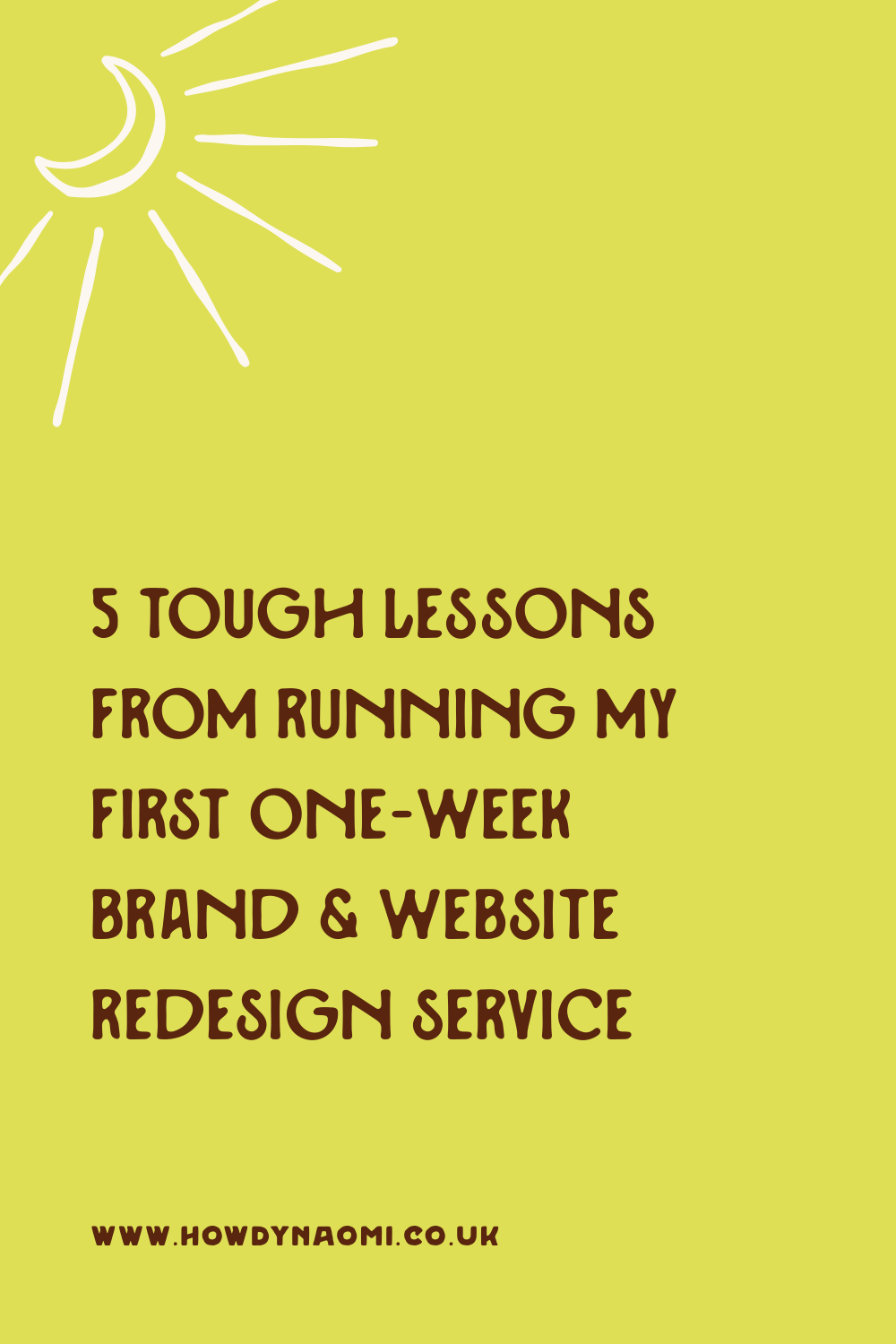 5 Things I Learned from My First Rebrand Rodeo
