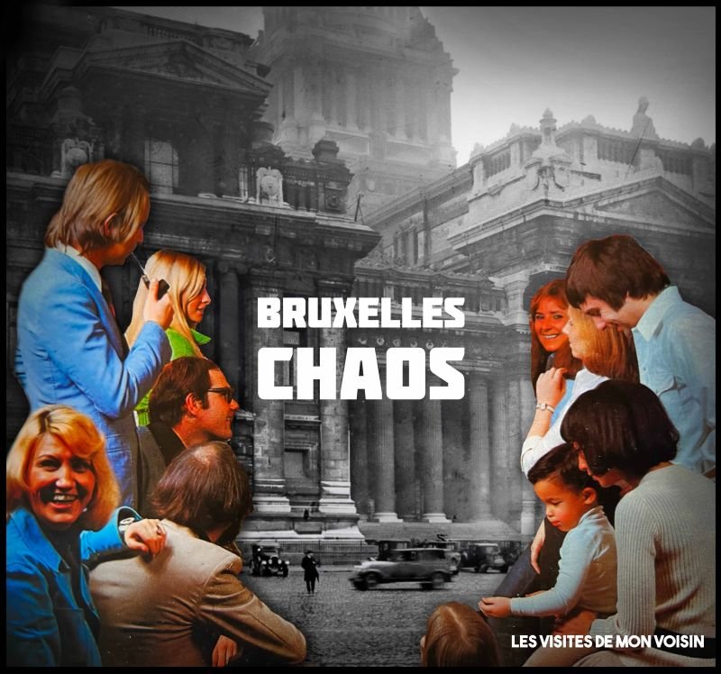 Spectacle Bruxelles Chaos — 26 mai, 20h00