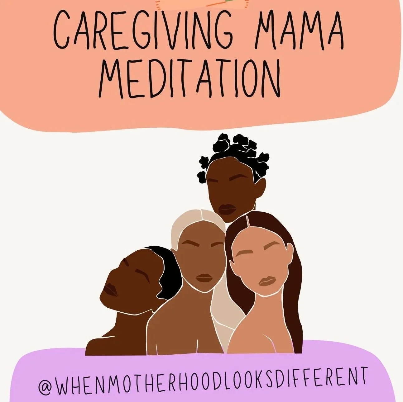 Caregiving+Mama+Meditation+Cover+-+WMLD+.jpg