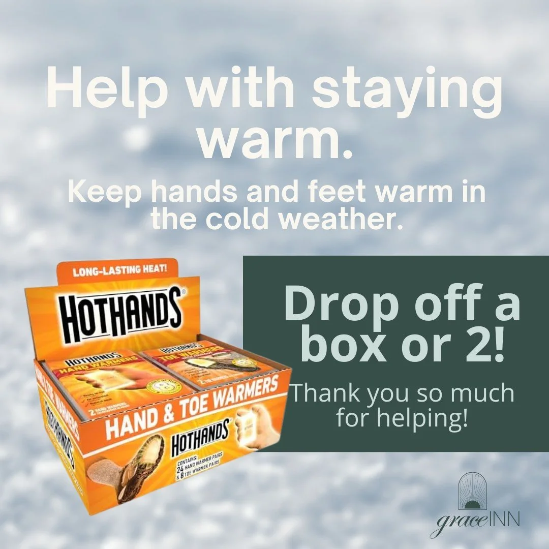 Hand warmers are one of our most-used winter supplies.

They&rsquo;re small, easy to carry, and help prevent numbness and cold-related injuries.

We are always in need of hand warmers in the winter and welcome donations.