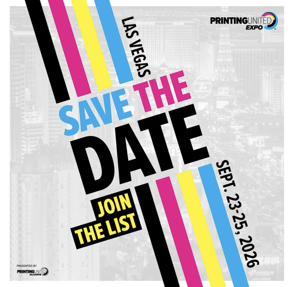 Event poster for Printing United Expo in Las Vegas from September 23 to 25, 2026, with vibrant colorful lines and bold text encouraging viewers to save the date and join the list.