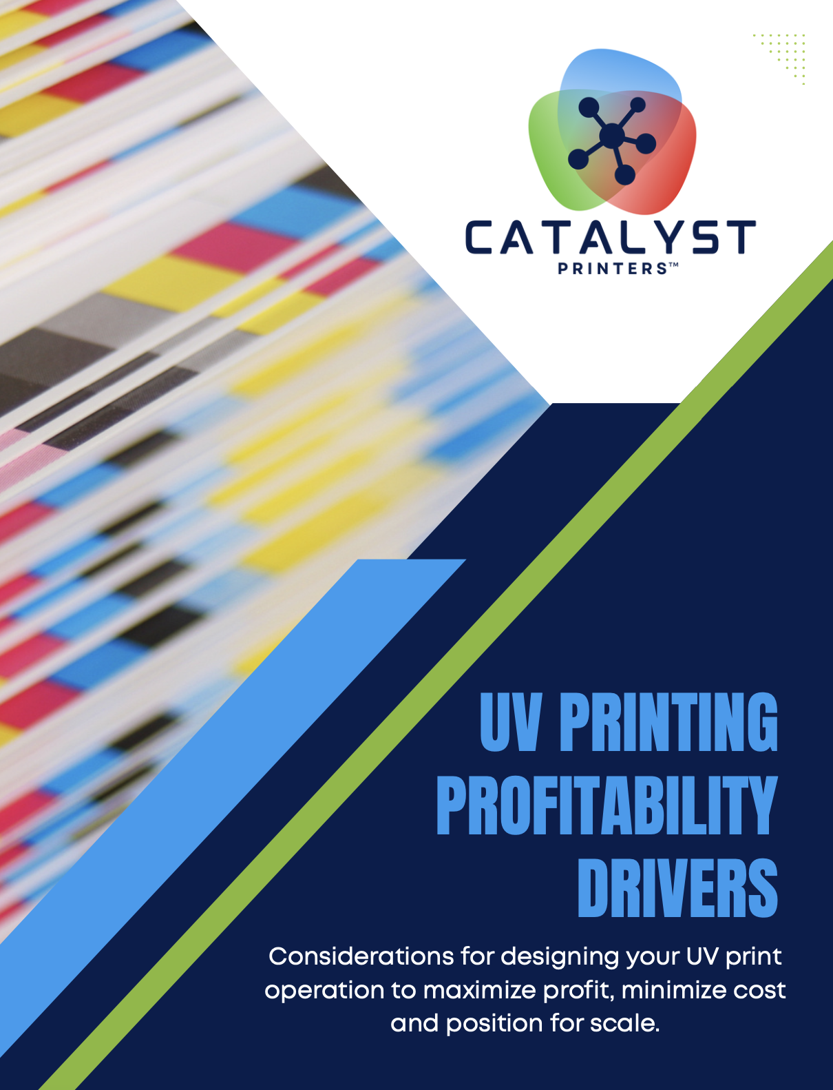 Cover of a brochure for Catalyst Printers discussing UV printing profitability drivers, with a colorful stack of printed materials and Catalyst logo.