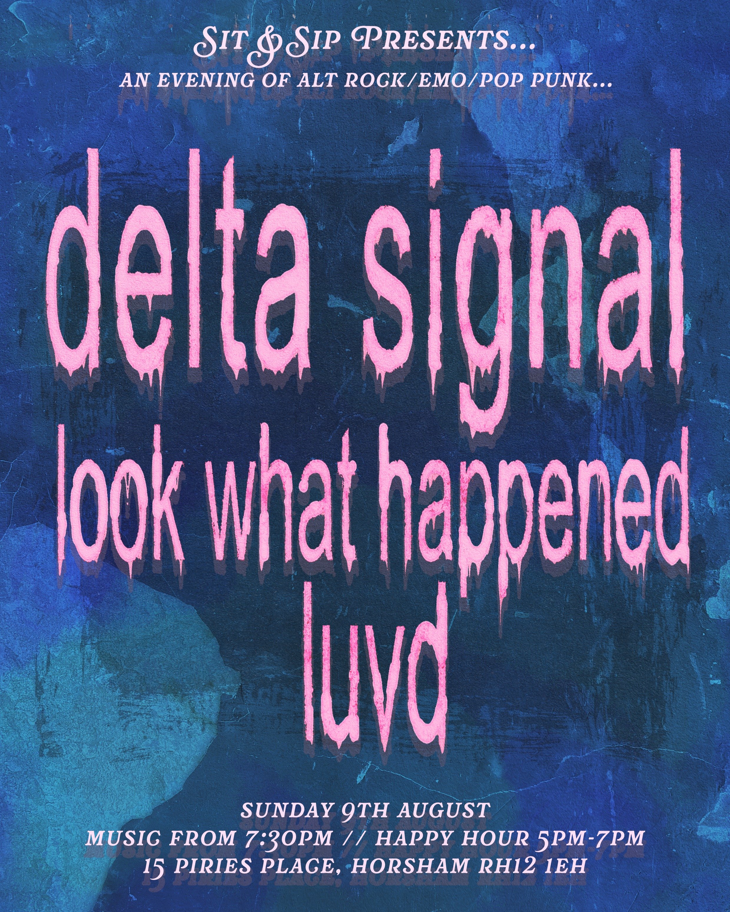 ANNOUNCEMENT!

@delta.signal are back at the Sit &amp; Sip next month with a couple of absolute legends from Brighton: @lookwhathappened_official &amp; @luvdband 

SUNDAY 9TH AUGUST // &pound;FREE // 7PM

🤠 HAPPY HOUR BETWEEN 5PM-7PM IF YOU'RE FEELI