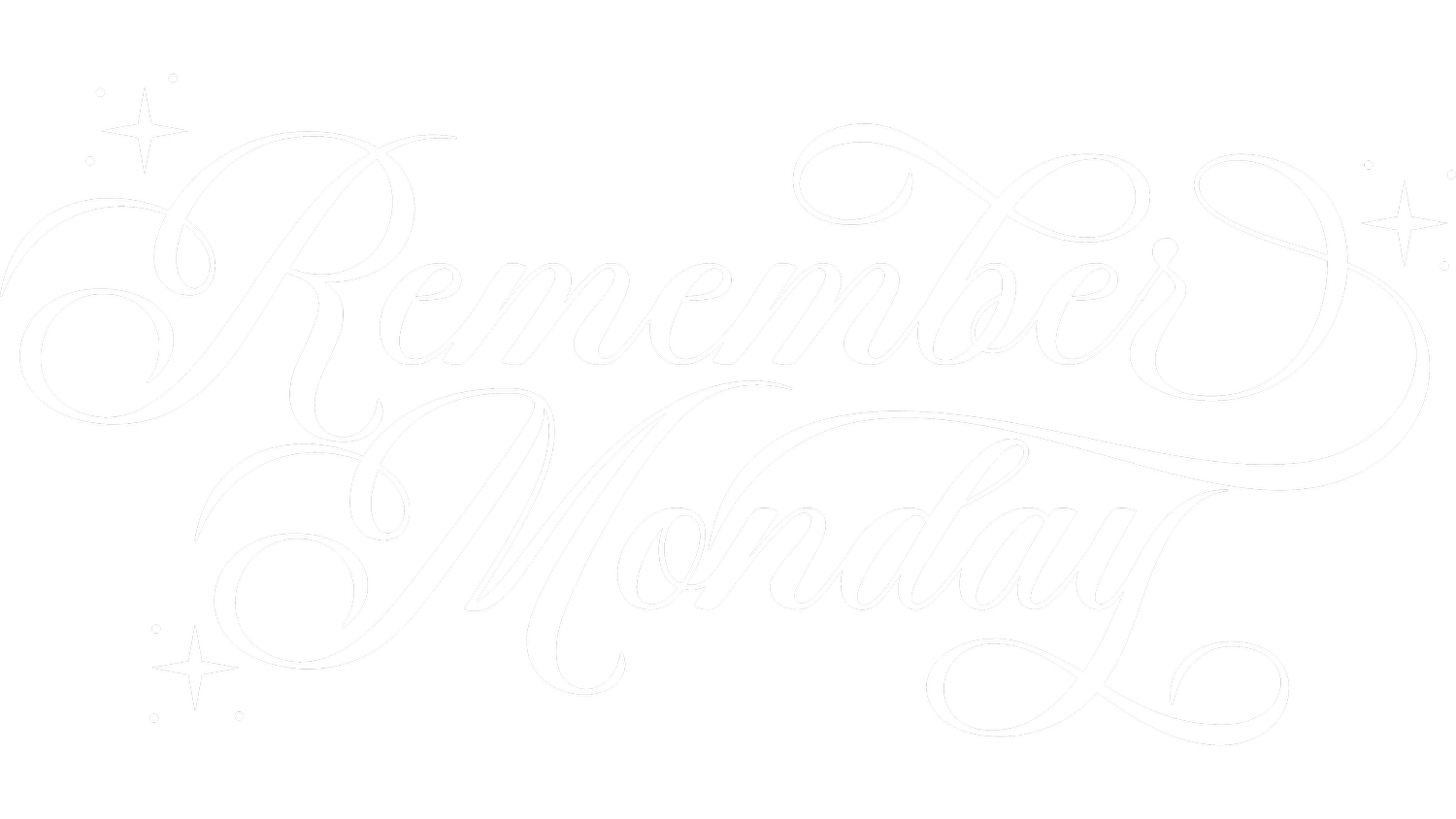 Remember Monday